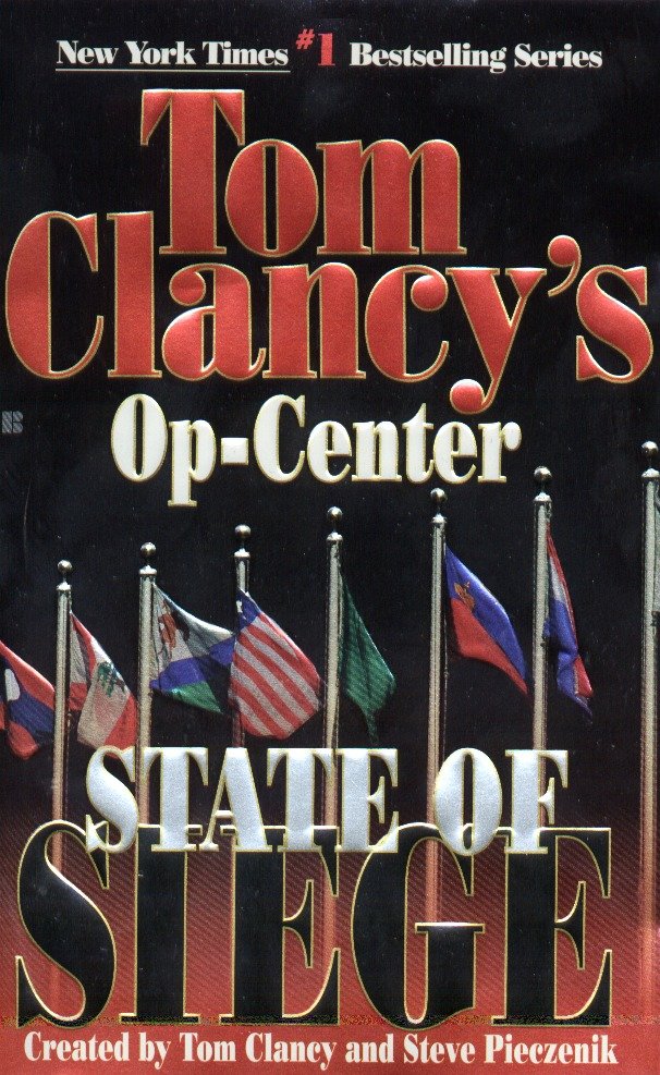 State of Siege - Op-Center 06 (Tom Clancy's Op-Center) (Book:6)