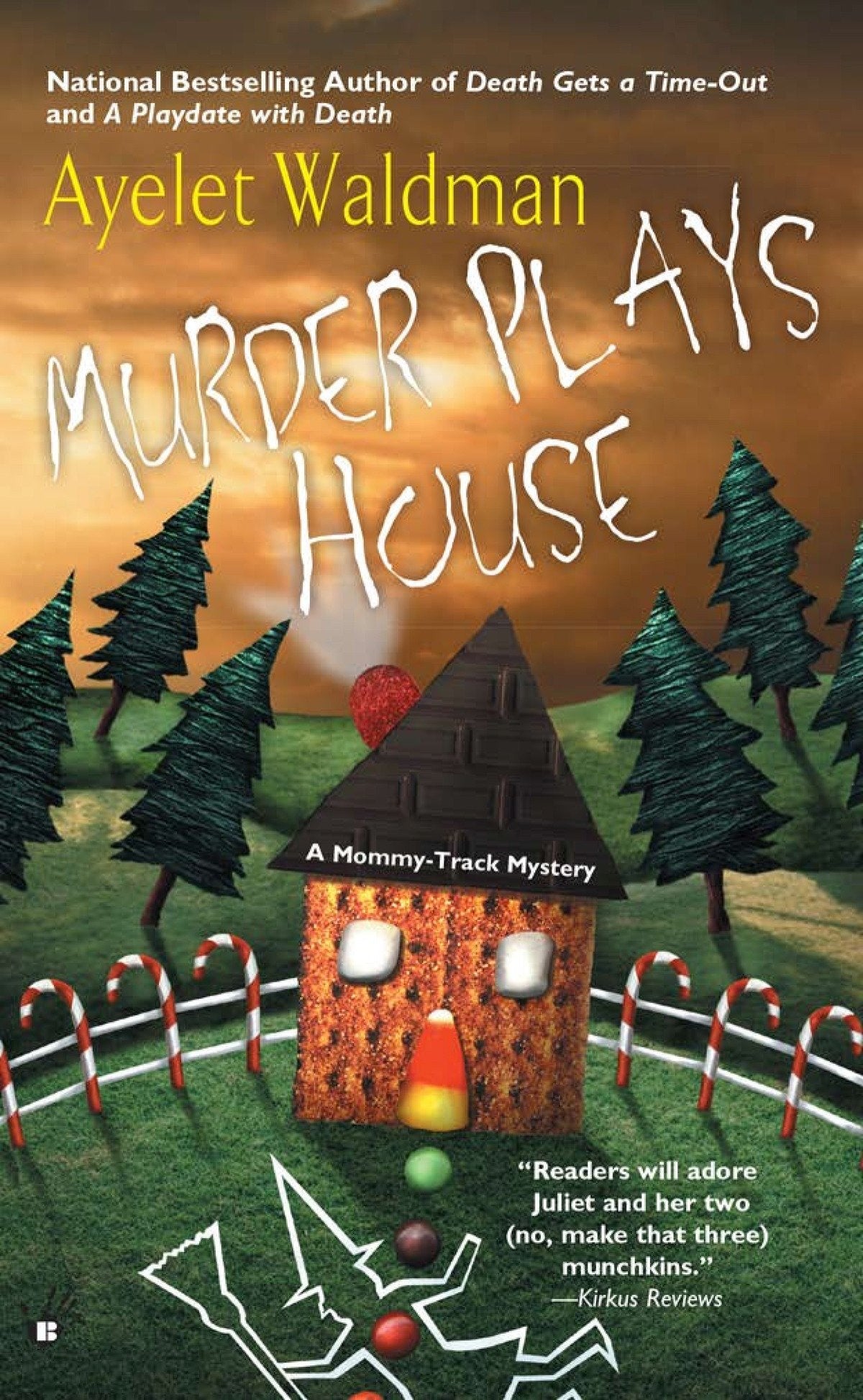 Murder Plays House (A Mommy-Track Mystery) (Book:5)