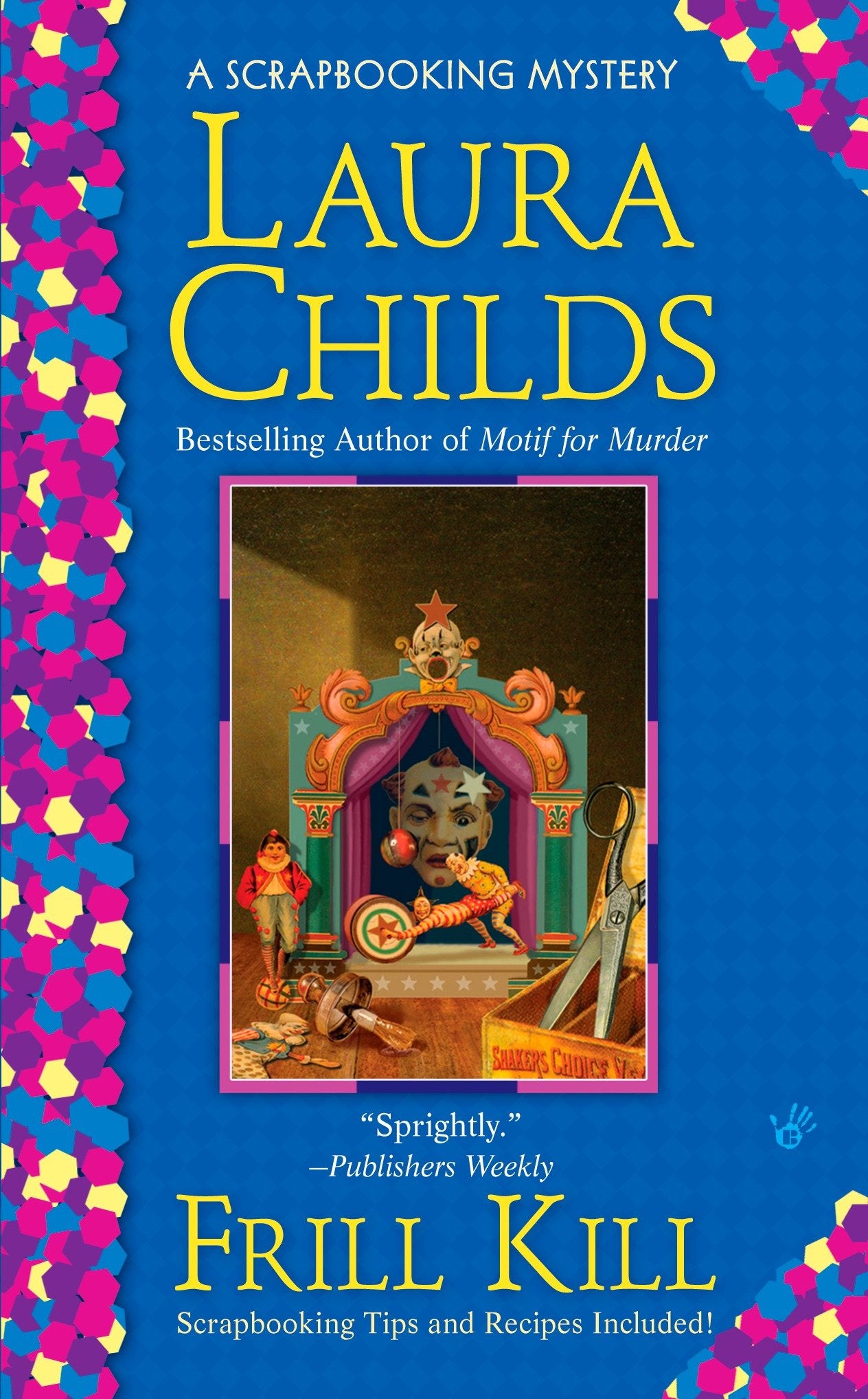 Frill Kill (A Scrapbooking Mystery) (Book:5)