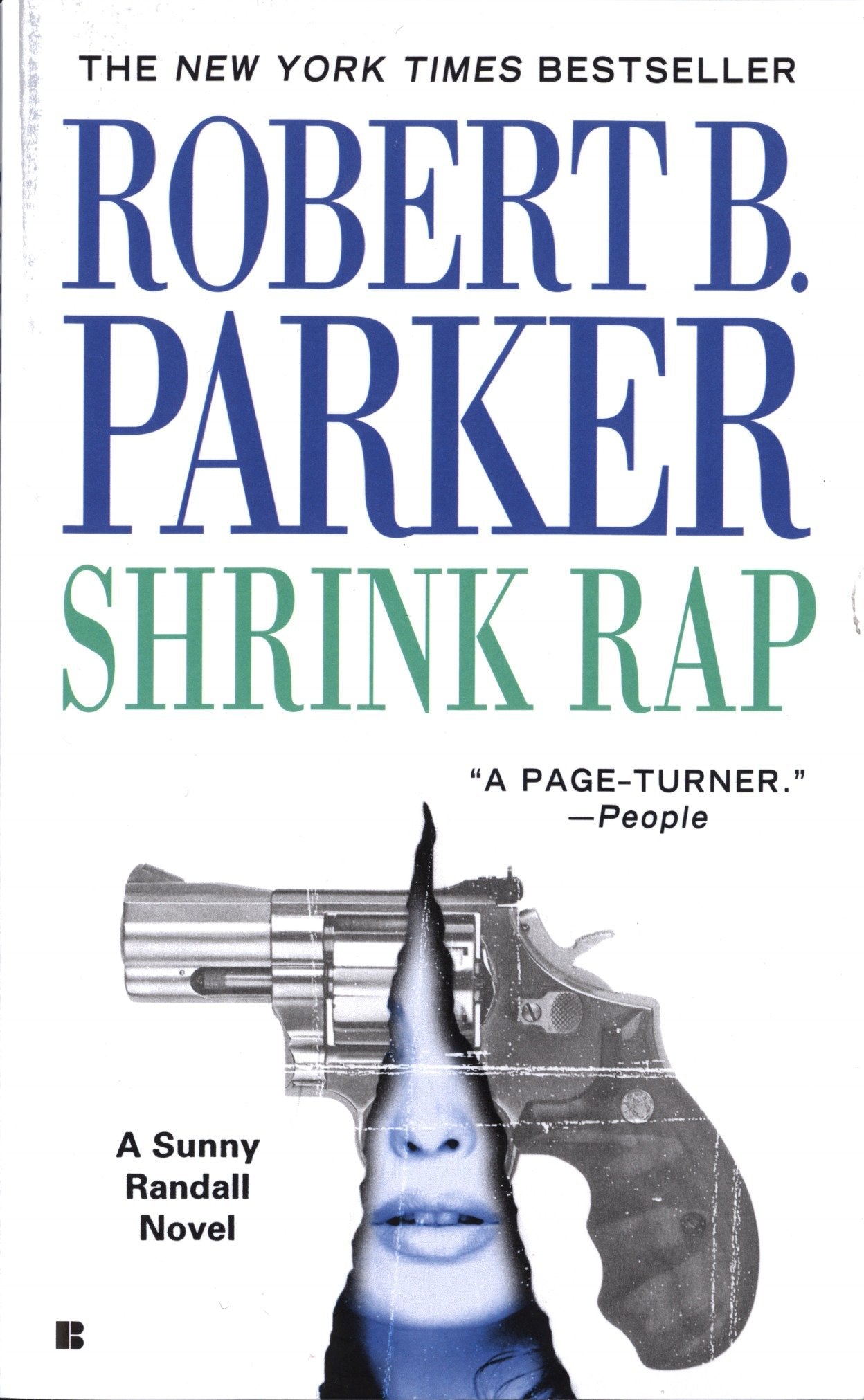 Shrink Rap (Sunny Randall) (Book:3)