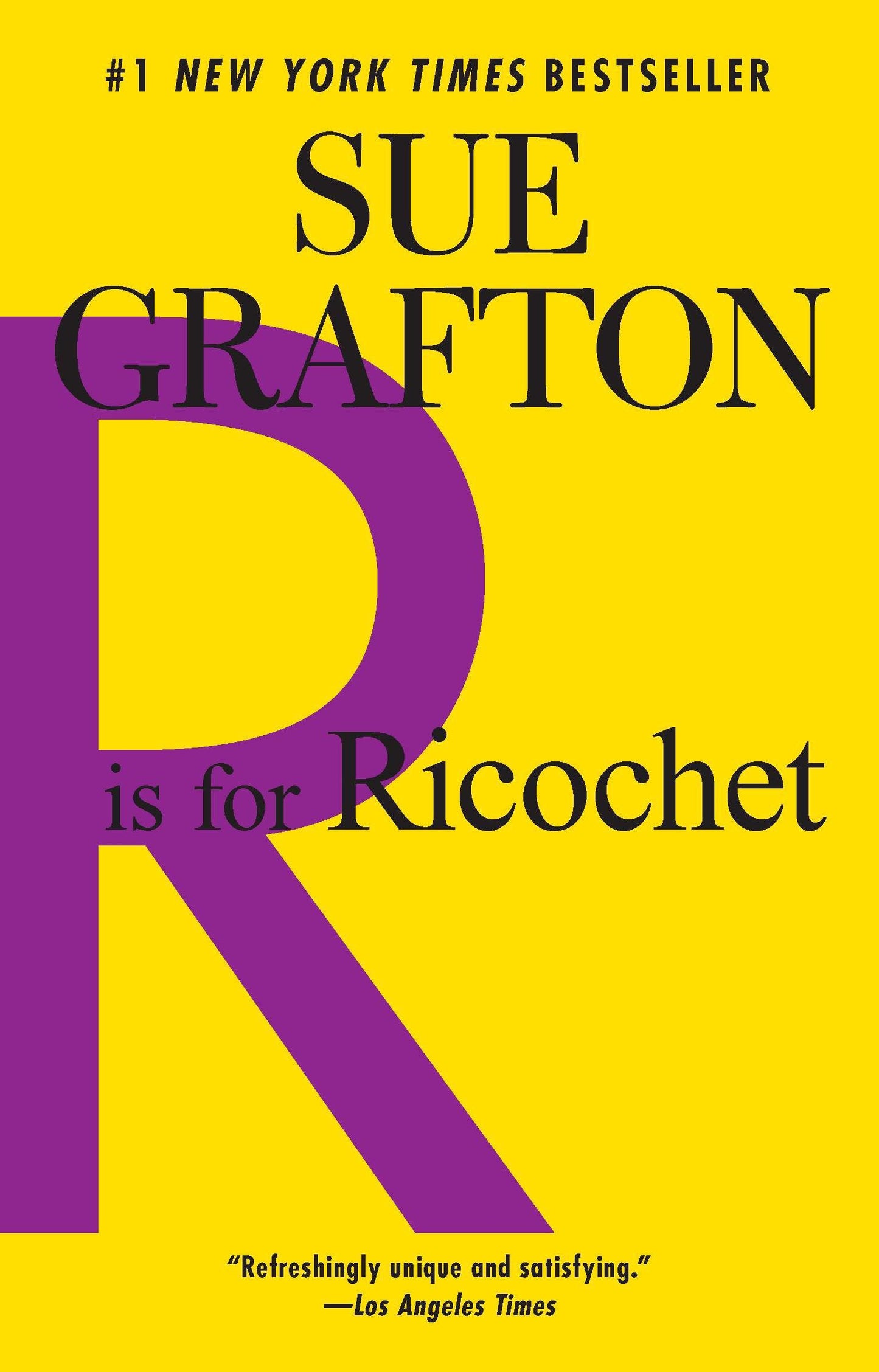 R is for Ricochet - A Kinsey Millhone Novel (A Kinsey Millhone Novel) (Book:18)