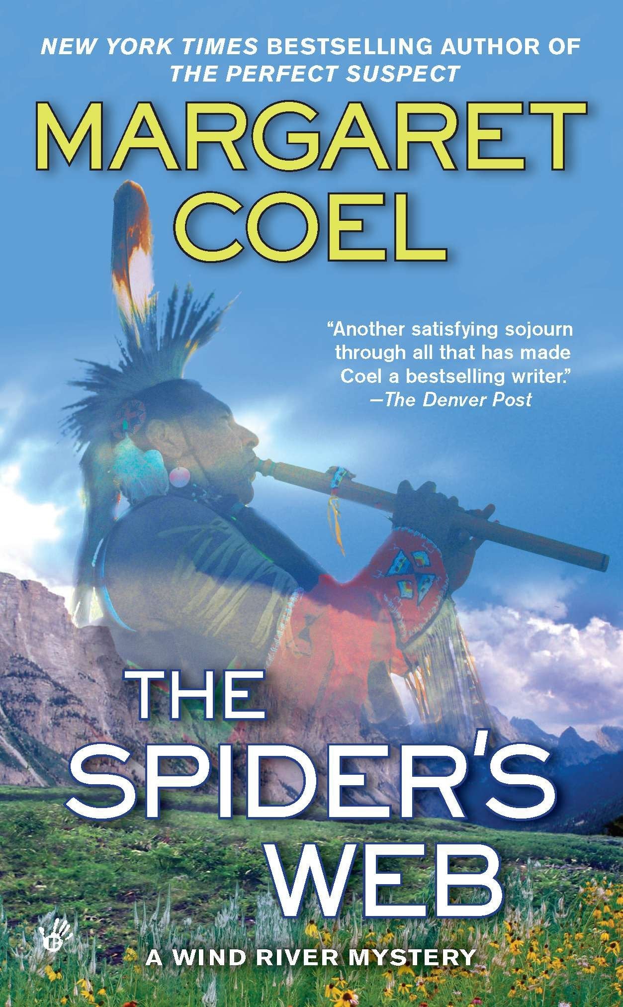 The Spider's Web (A Wind River Reservation Mystery) (Book:15)