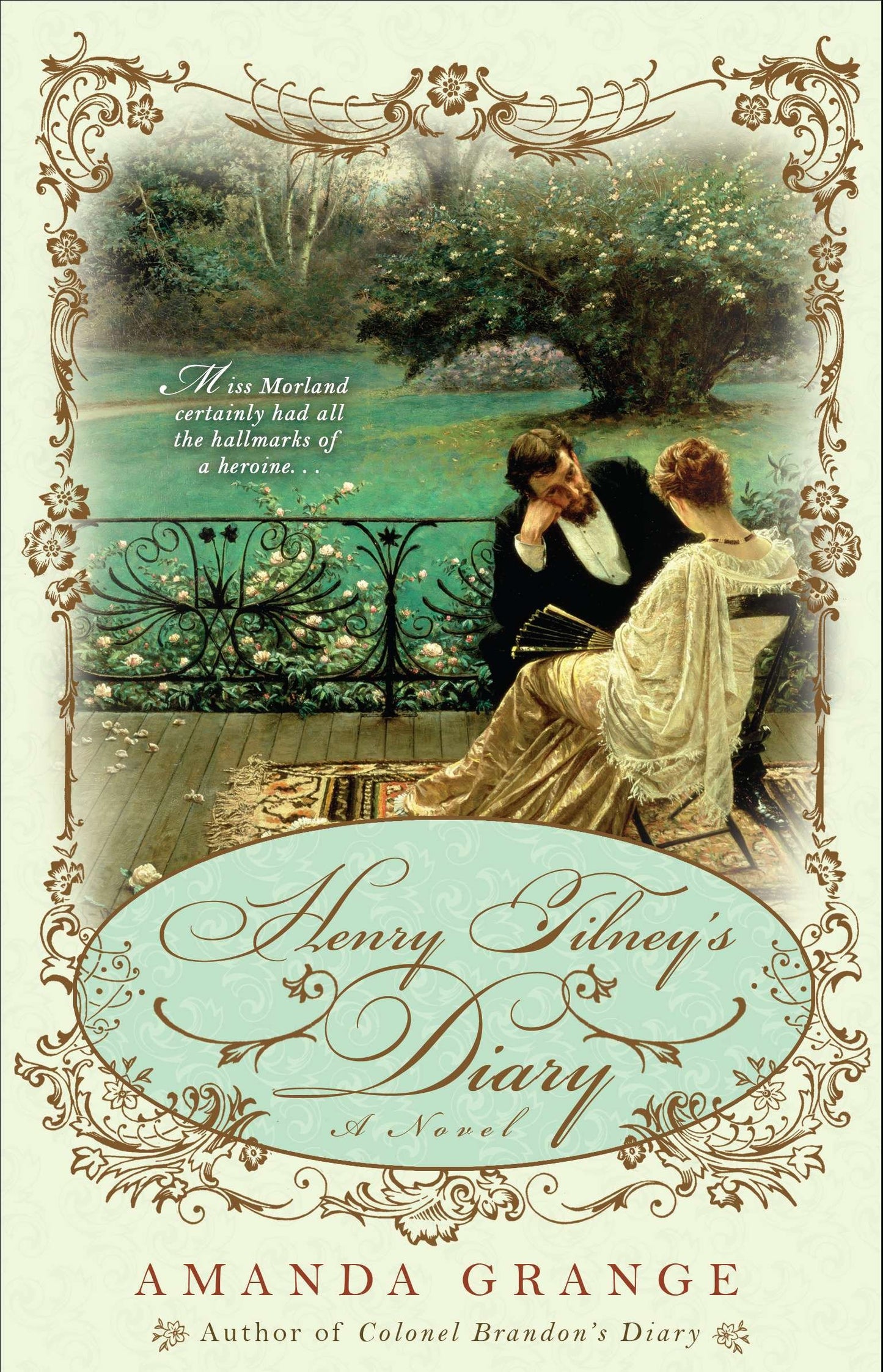 Henry Tilney's Diary (A Jane Austen Heroes Novel)