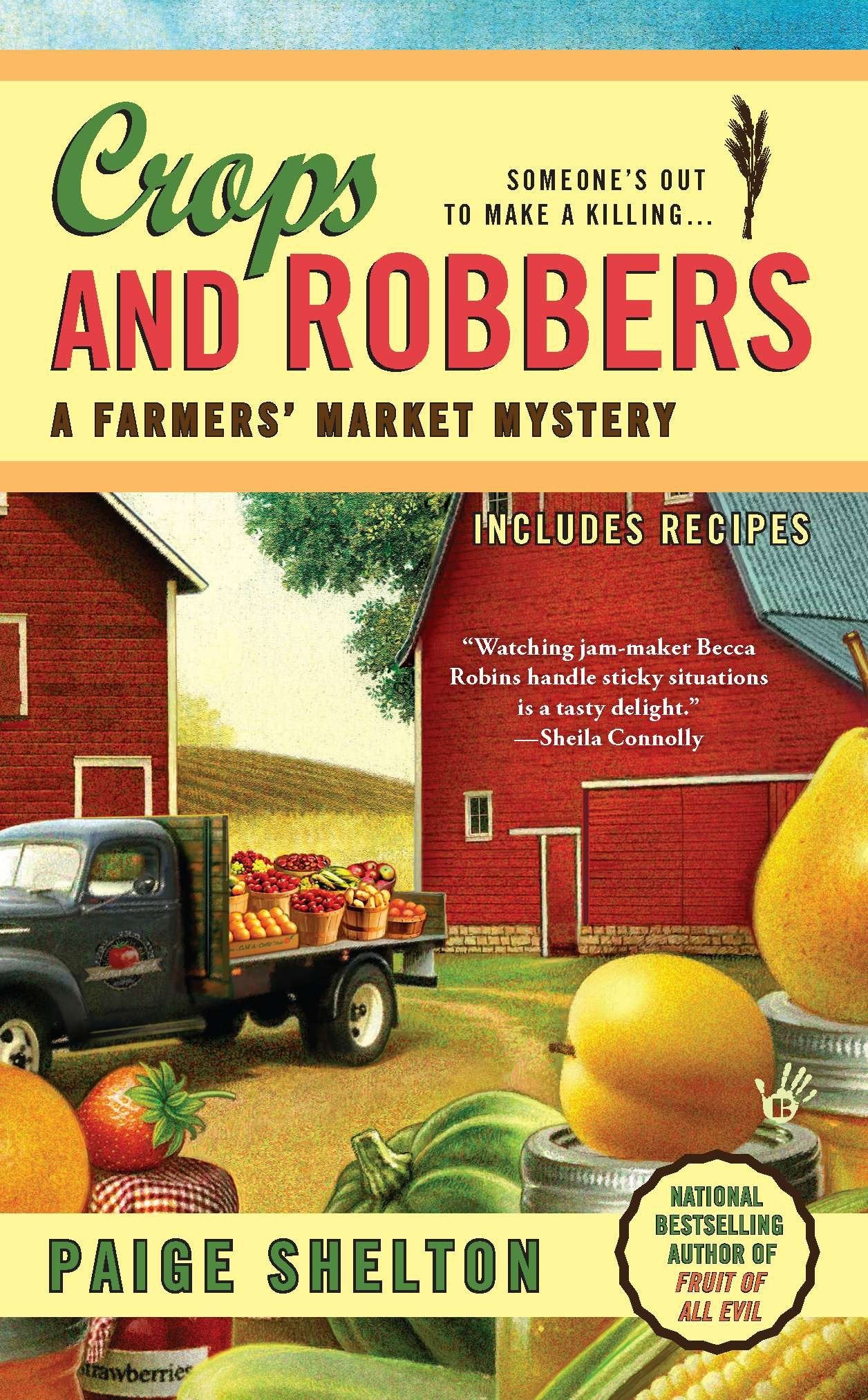 Crops and Robbers (A Farmers' Market Mystery) (Book:3)