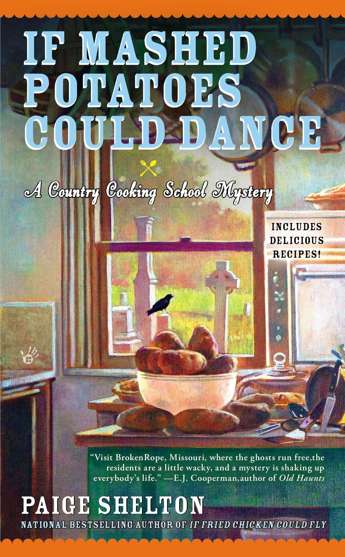 If Mashed Potatoes Could Dance (Country Cooking School Mystery) (Book:2)