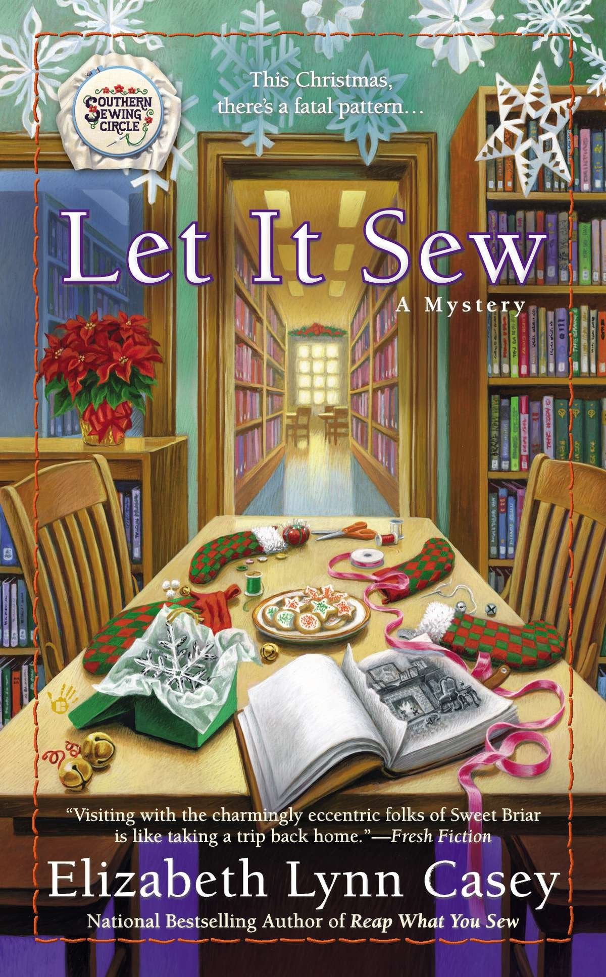 Let It Sew (Southern Sewing Circle Mystery) (Book:7)