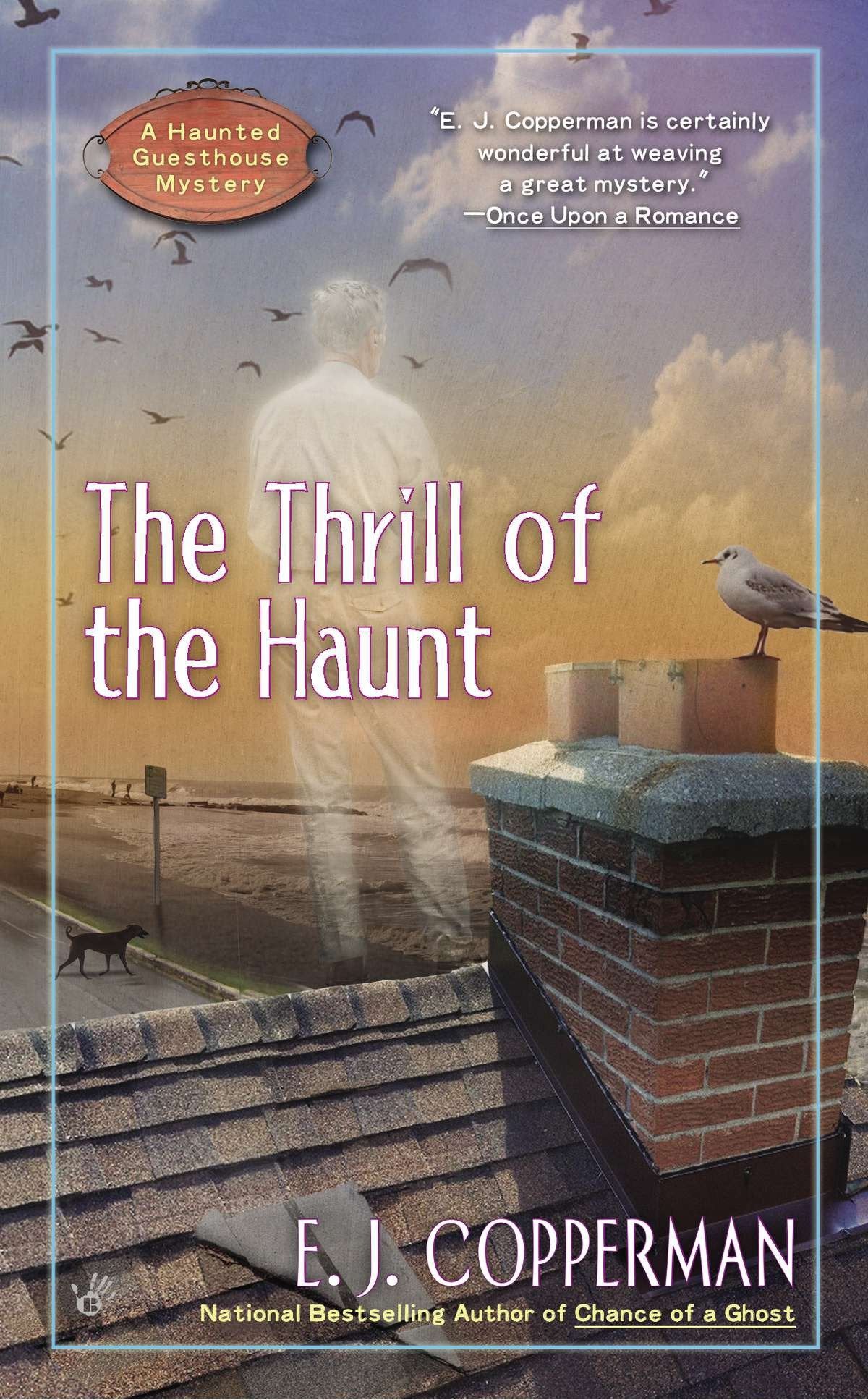 The Thrill of the Haunt (A Haunted Guesthouse Mystery) (Book:5)