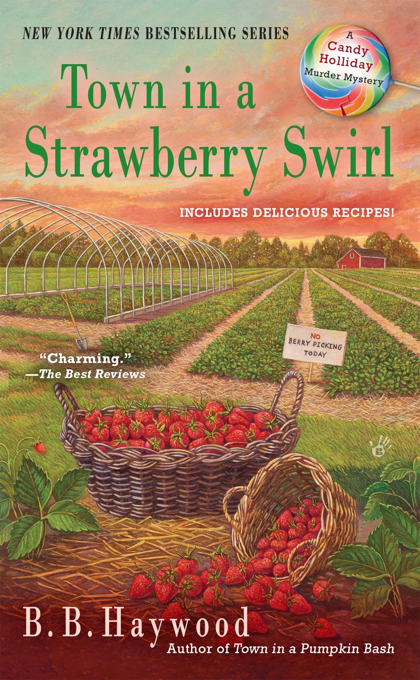 Town in a Strawberry Swirl (Candy Holliday Murder Mystery) (Book:5)