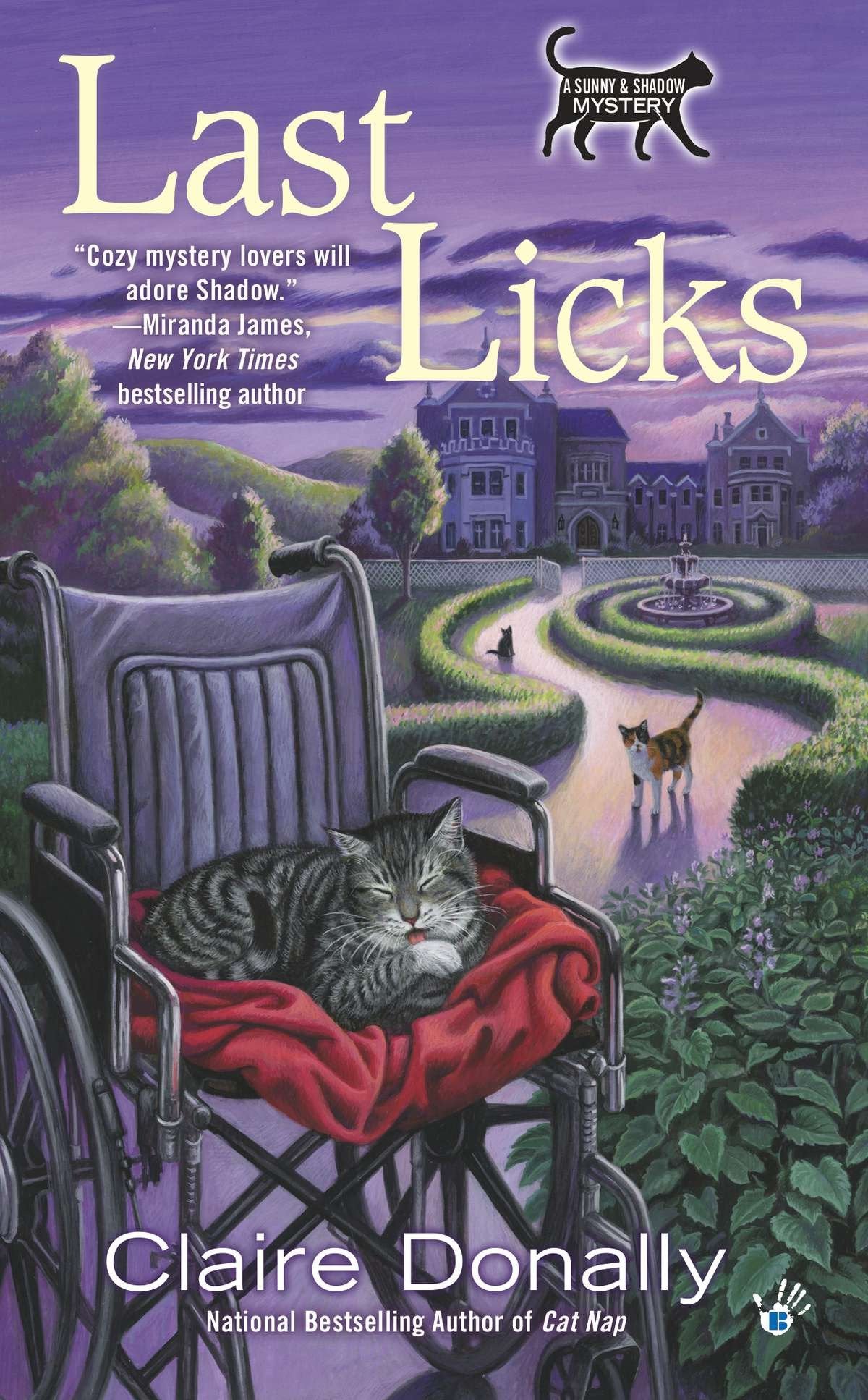 Last Licks (A Sunny & Shadow Mystery) (Book:3)