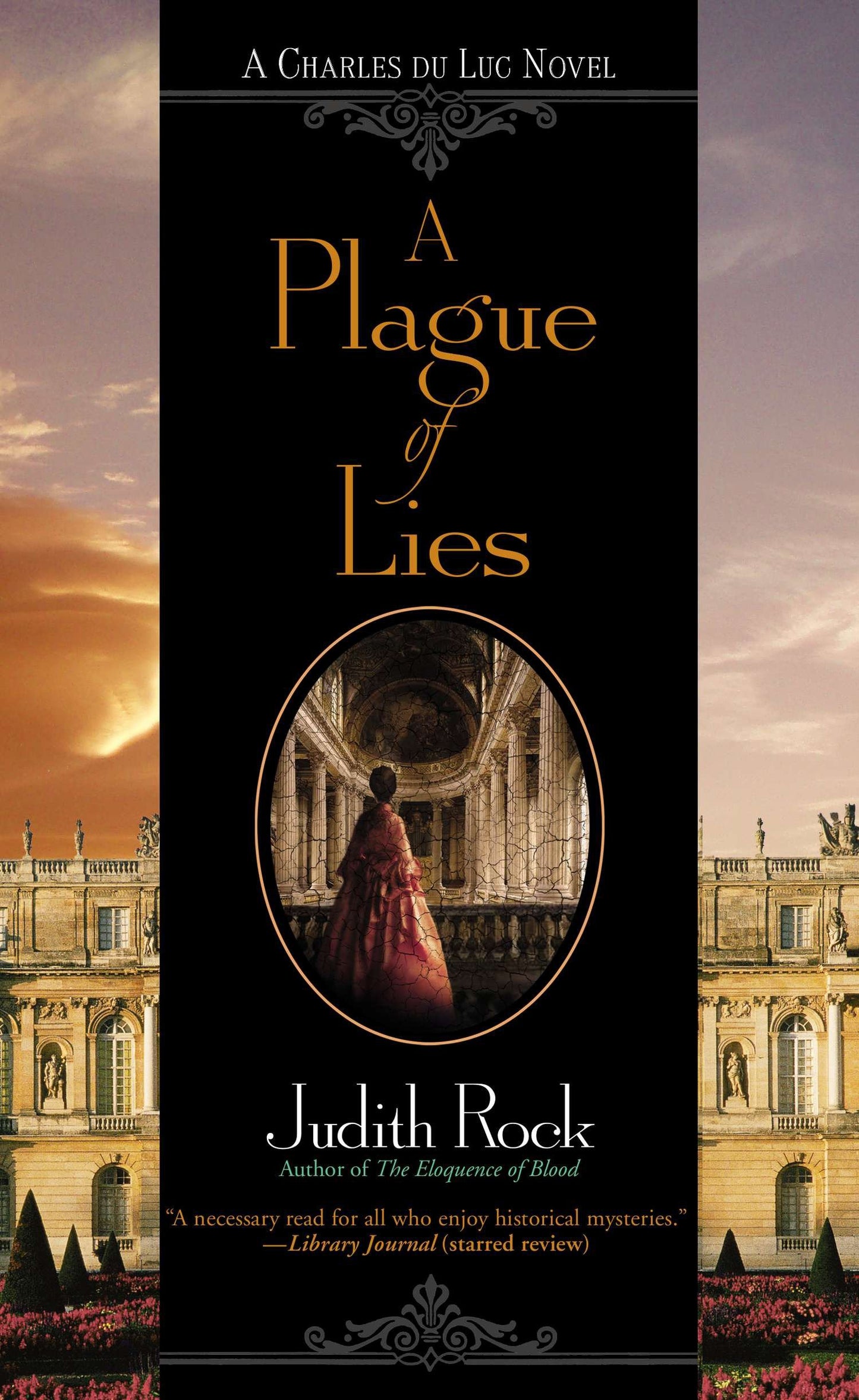 A Plague of Lies (A Charles du Luc Novel) (Book:3)