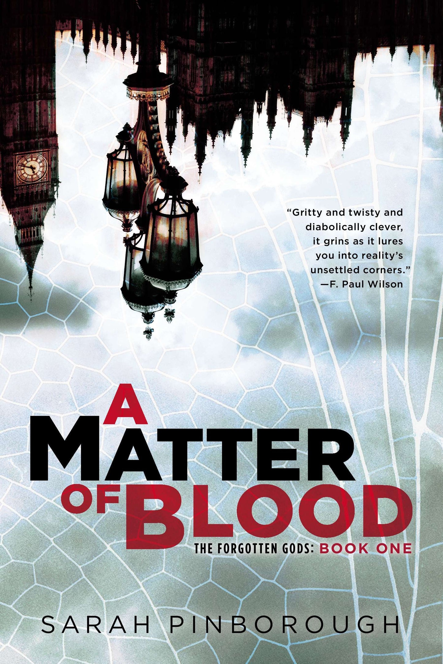A Matter of Blood - The Forgotten Gods: Book One (The Forgotten Gods Trilogy) (Book:1)