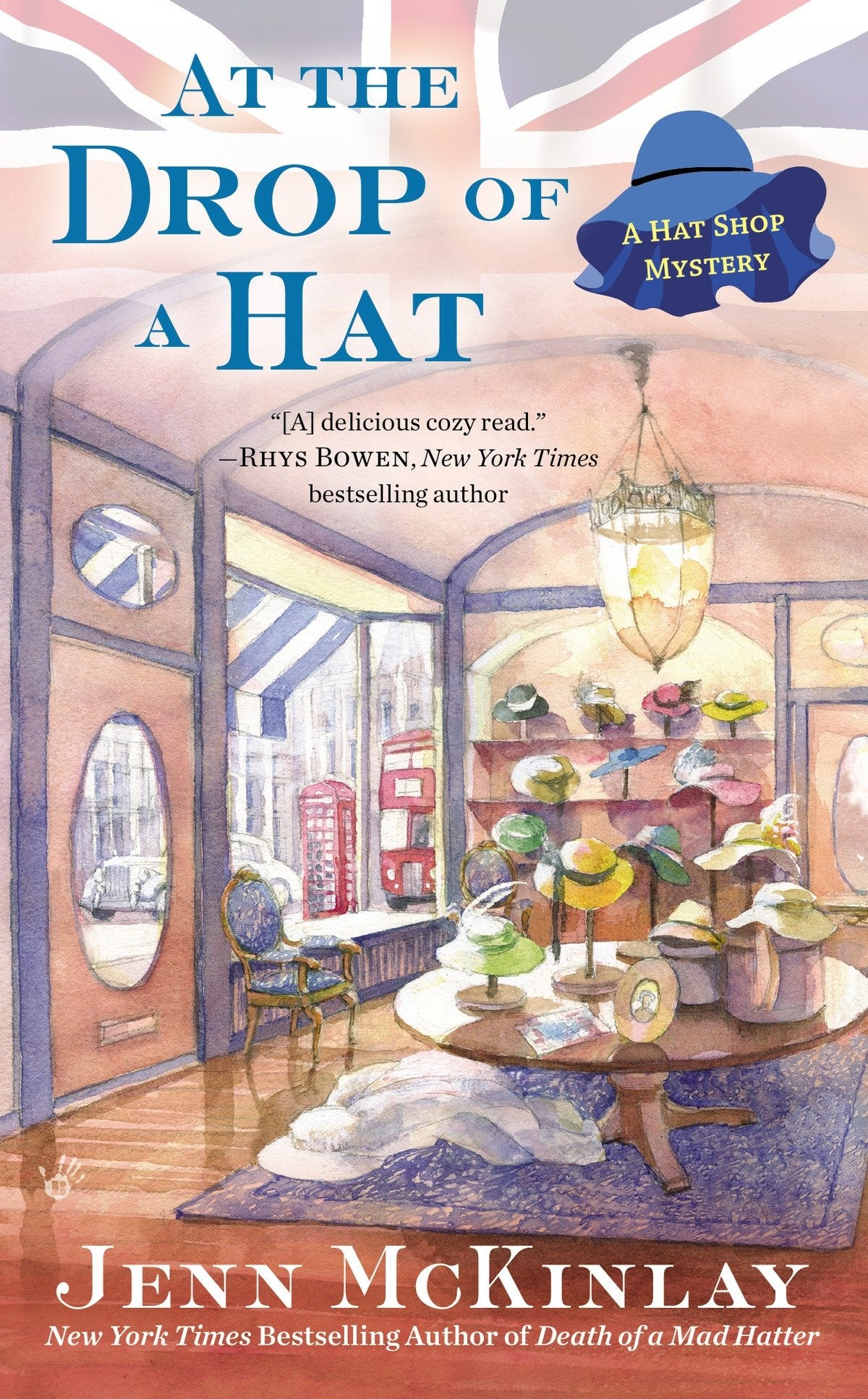 At the Drop of a Hat (A Hat Shop Mystery) (Book:3)