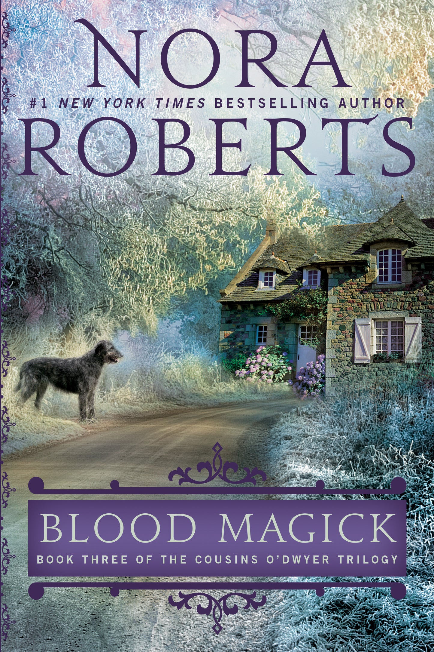 Blood Magick (The Cousins O'Dwyer Trilogy) (Book:3)