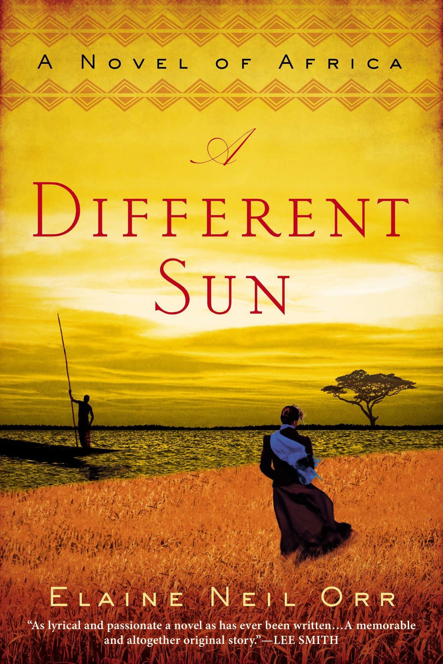 A Different Sun - A Novel of Africa