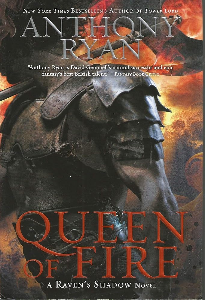 Queen of Fire (Raven's Shadow) by Anthony Ryan