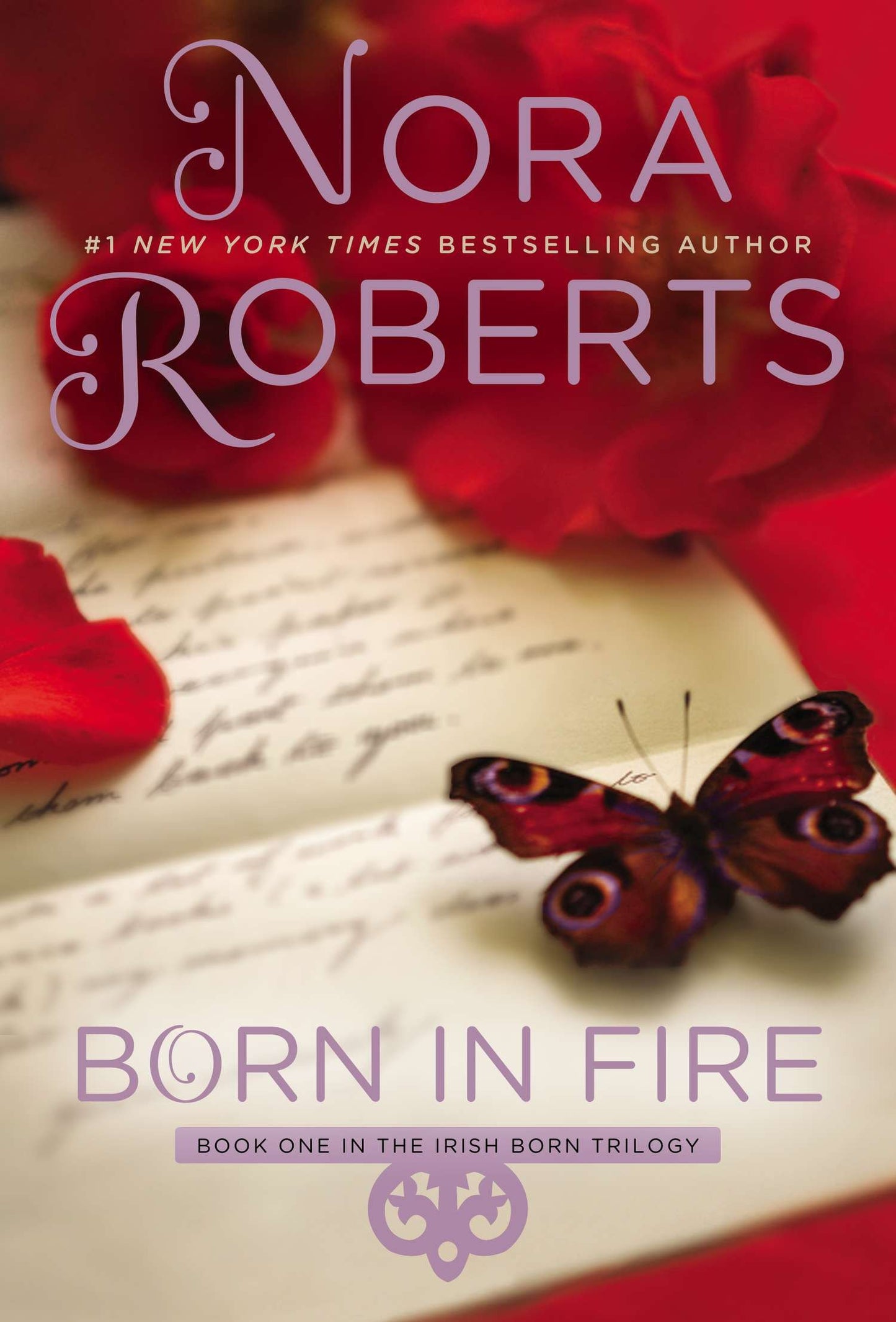 Born in Fire (Irish Born Trilogy) (Book:1)