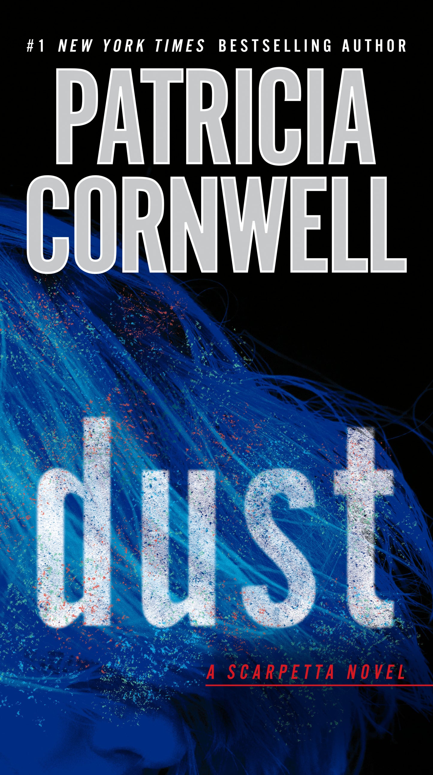 Dust (Scarpetta) (Book:21)