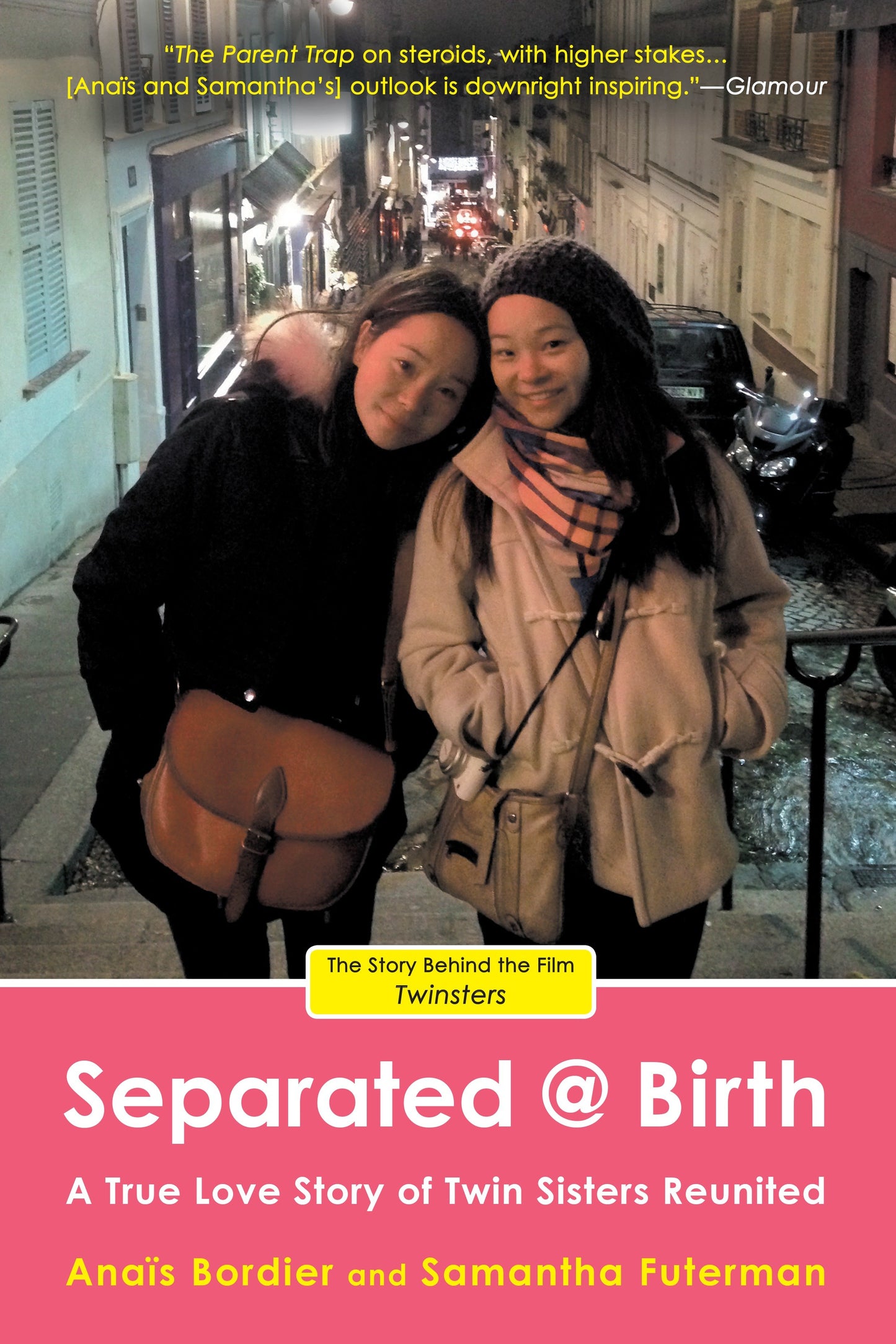 Separated @ Birth - A True Love Story of Twin Sisters Reunited