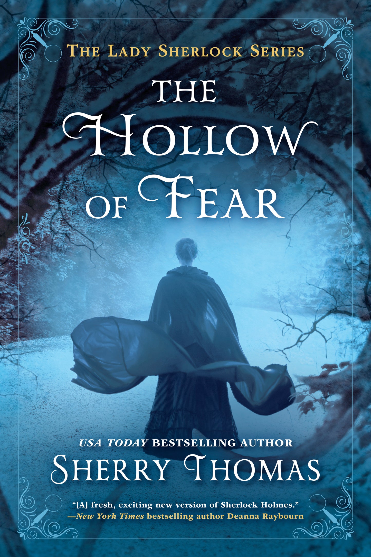 The Hollow of Fear (The Lady Sherlock Series) (Book:3)