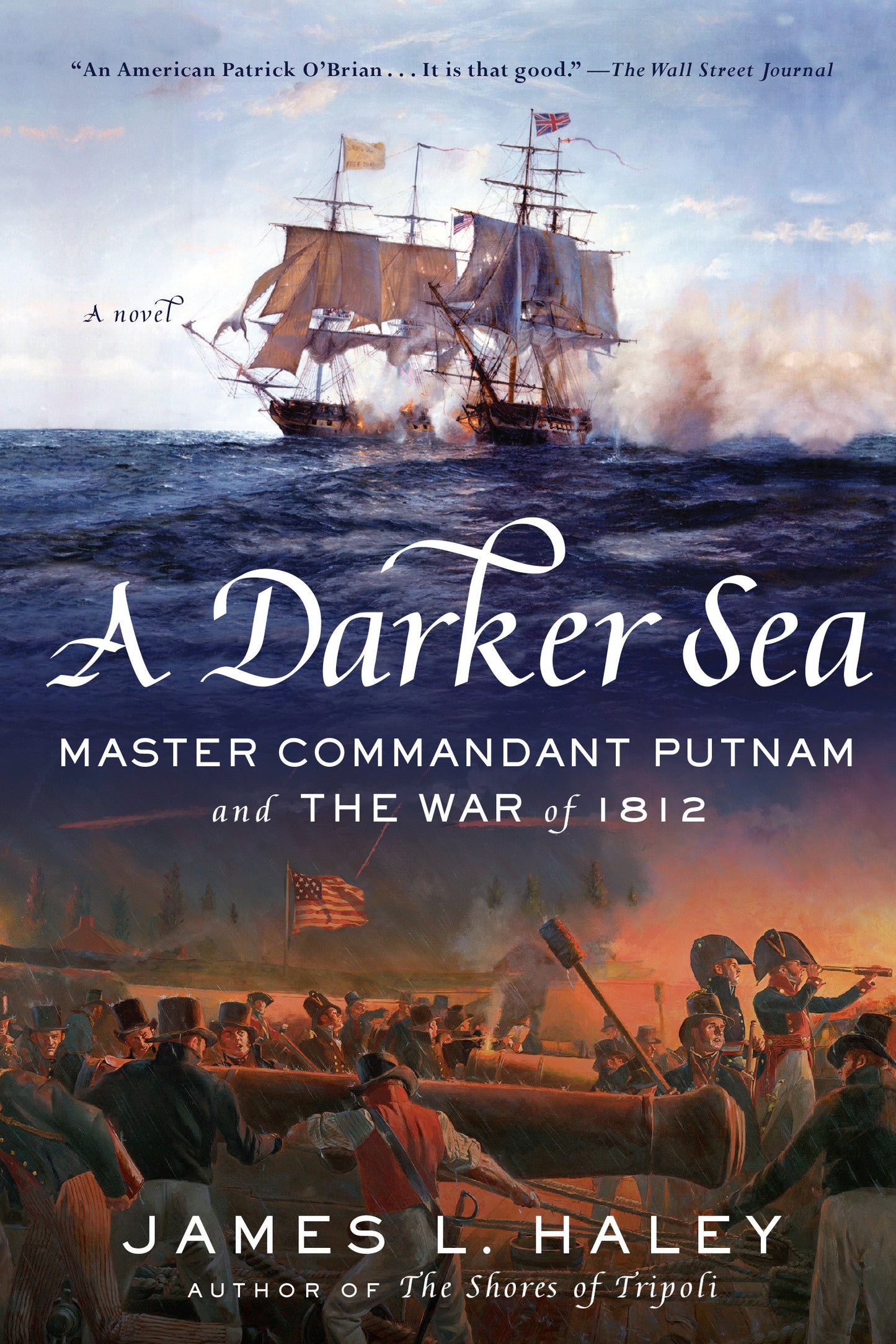 A Darker Sea - Master Commandant Putnam and the War of 1812 (A Bliven Putnam Naval Adventure) (Book:2)