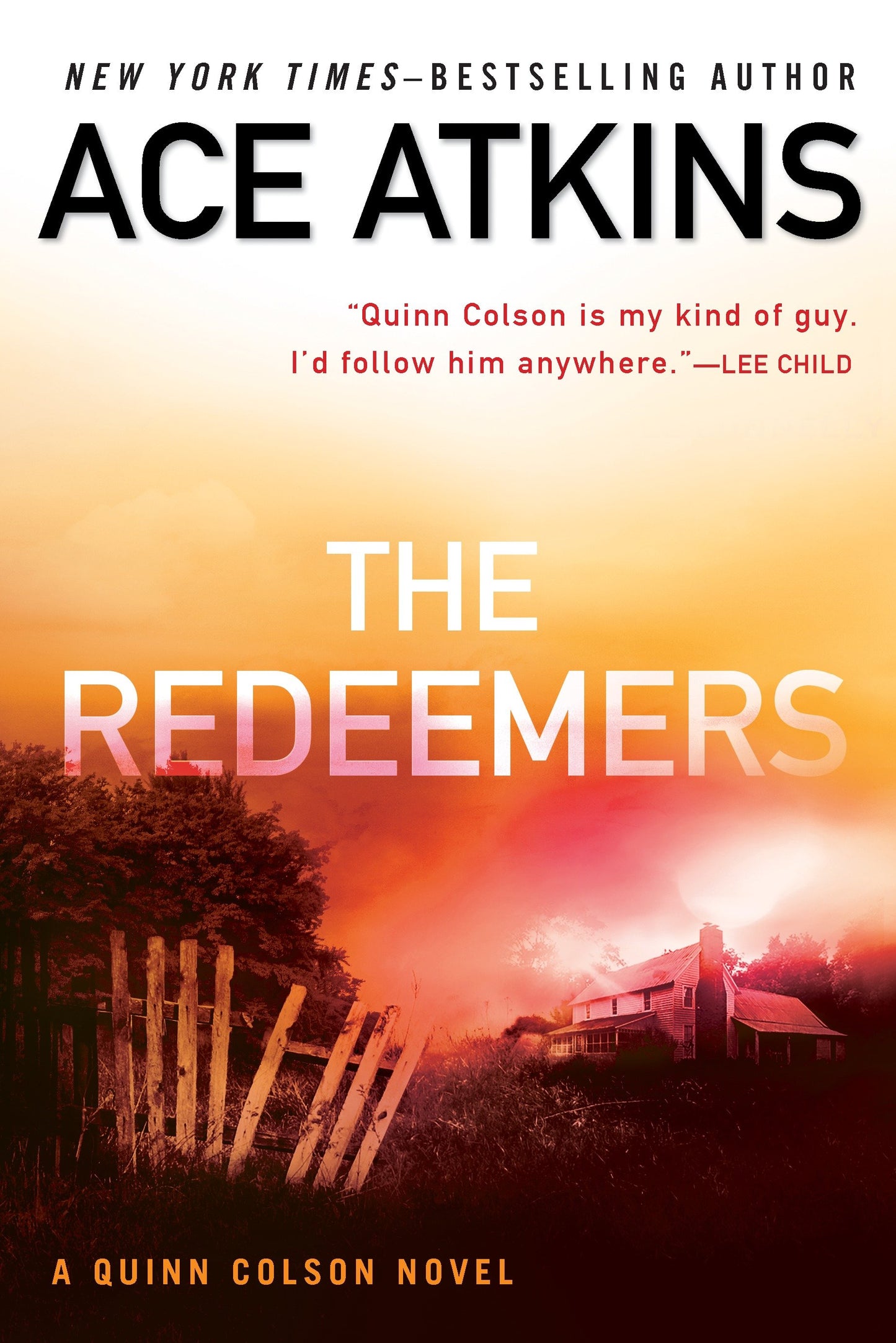 The Redeemers (A Quinn Colson Novel) (Book:5)