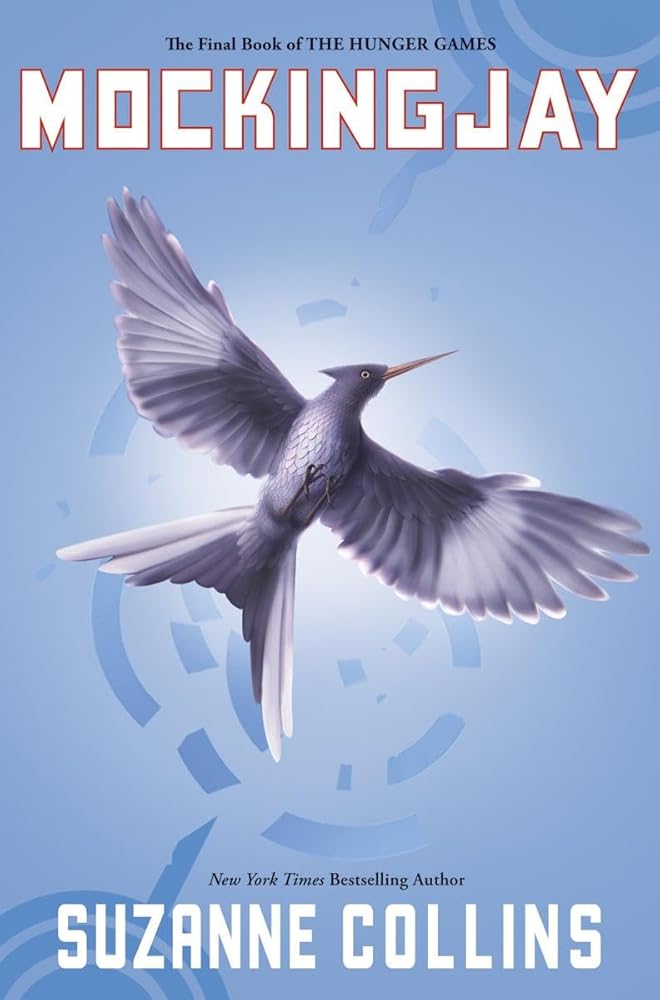 Mockingjay (The Hunger Games) by Suzanne Collins