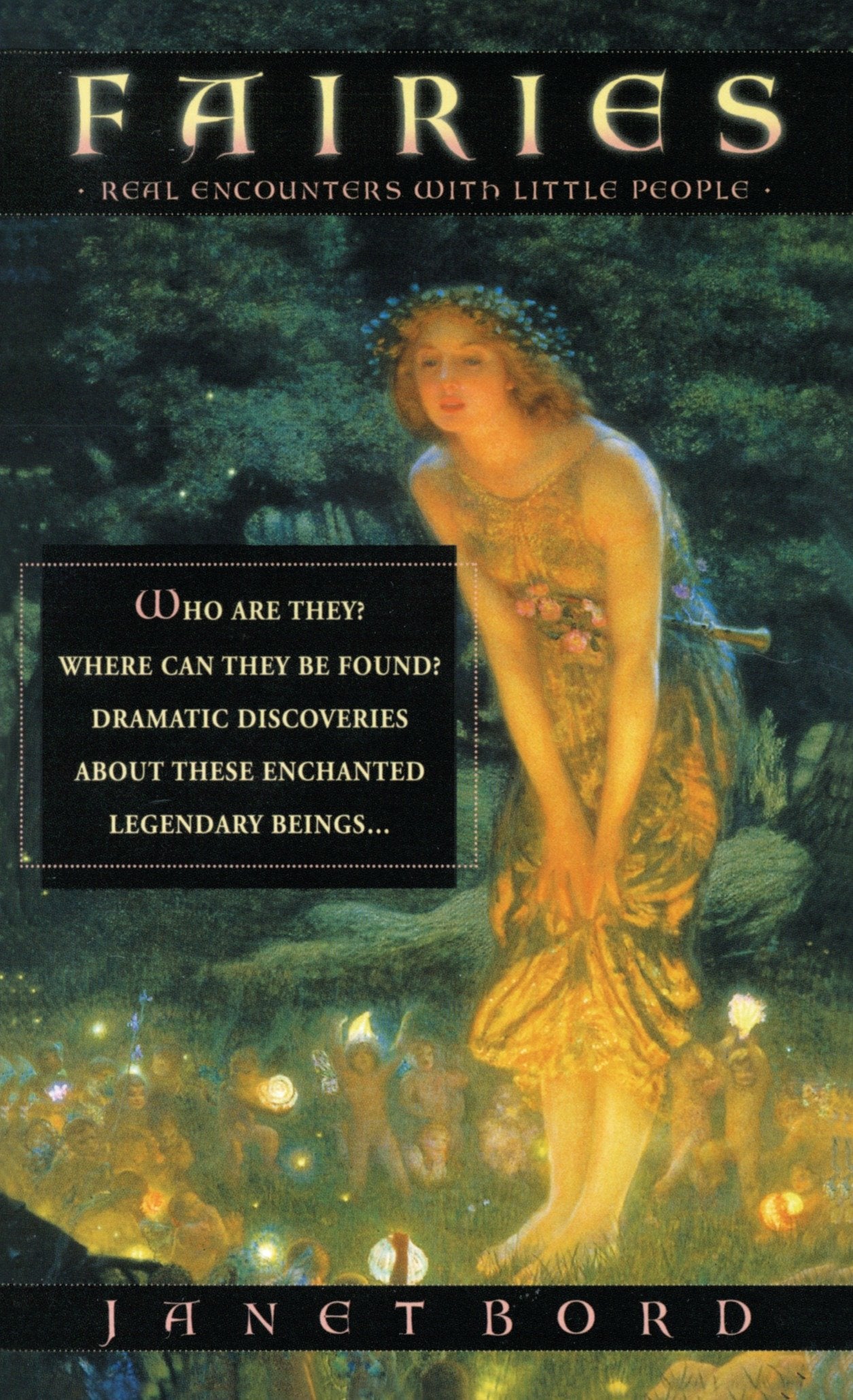 Fairies - Real Encounters With Little People