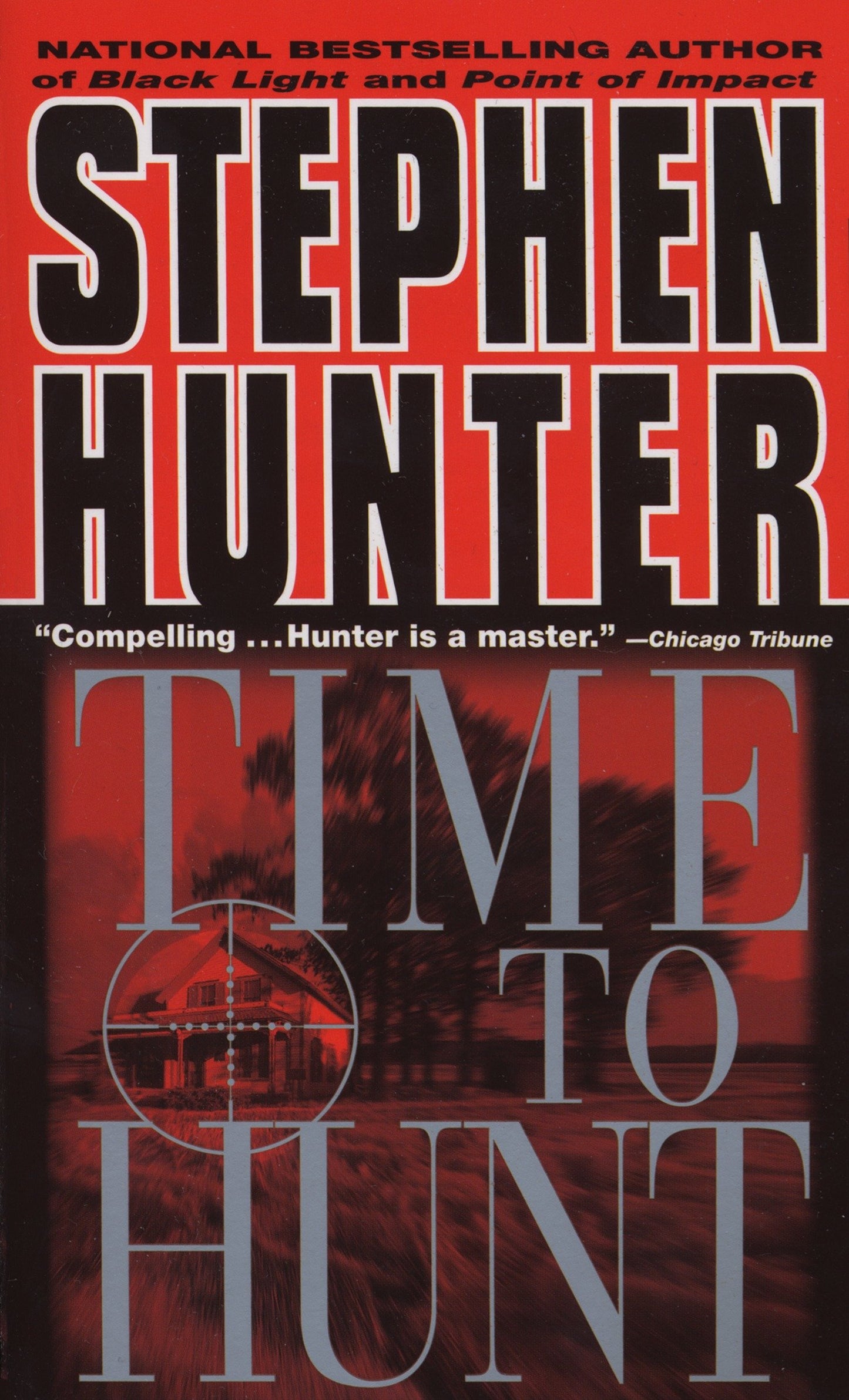 Time to Hunt (Bob Lee Swagger) (Book:3)