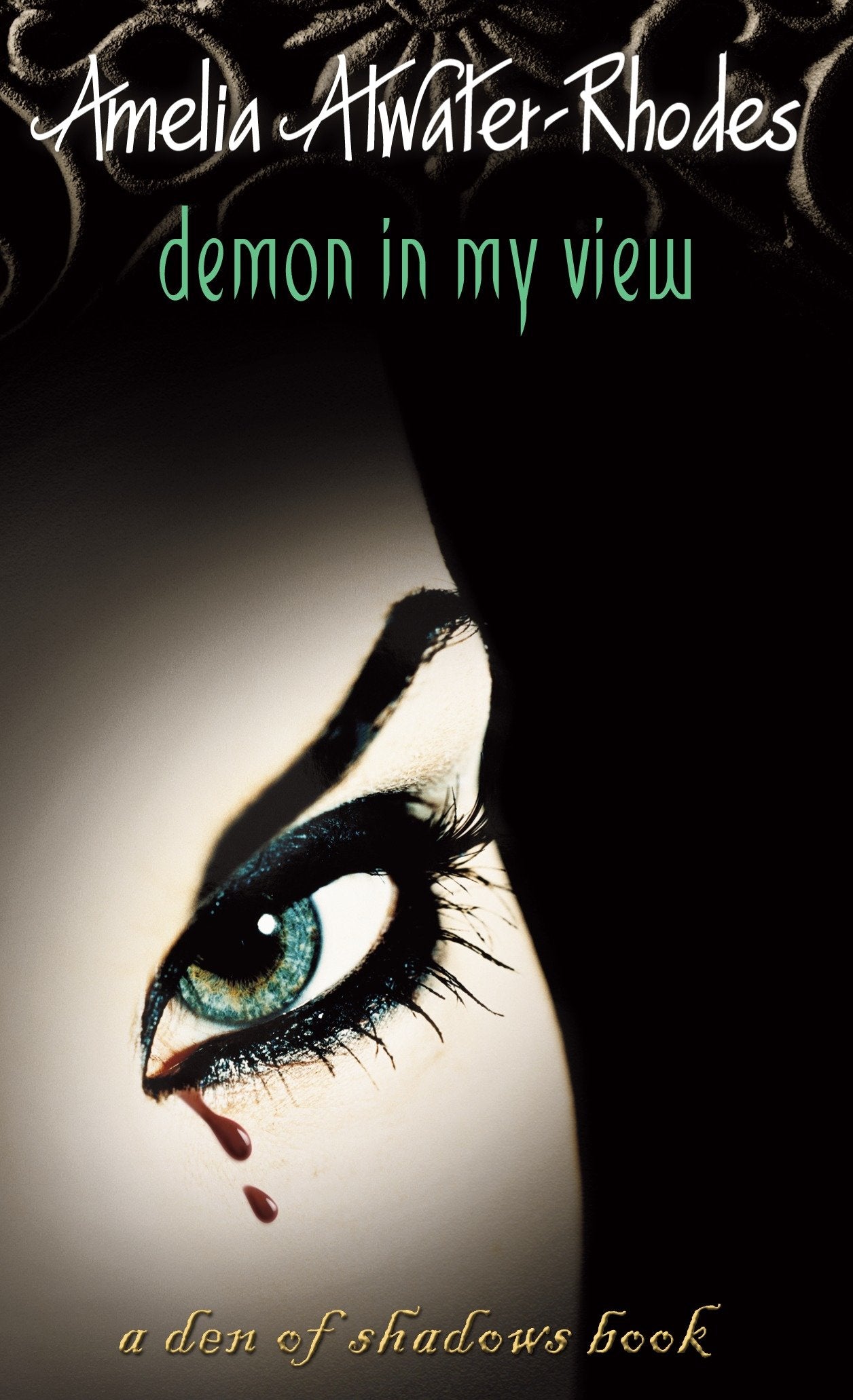 Demon in My View (Den of Shadows) (Book:2)