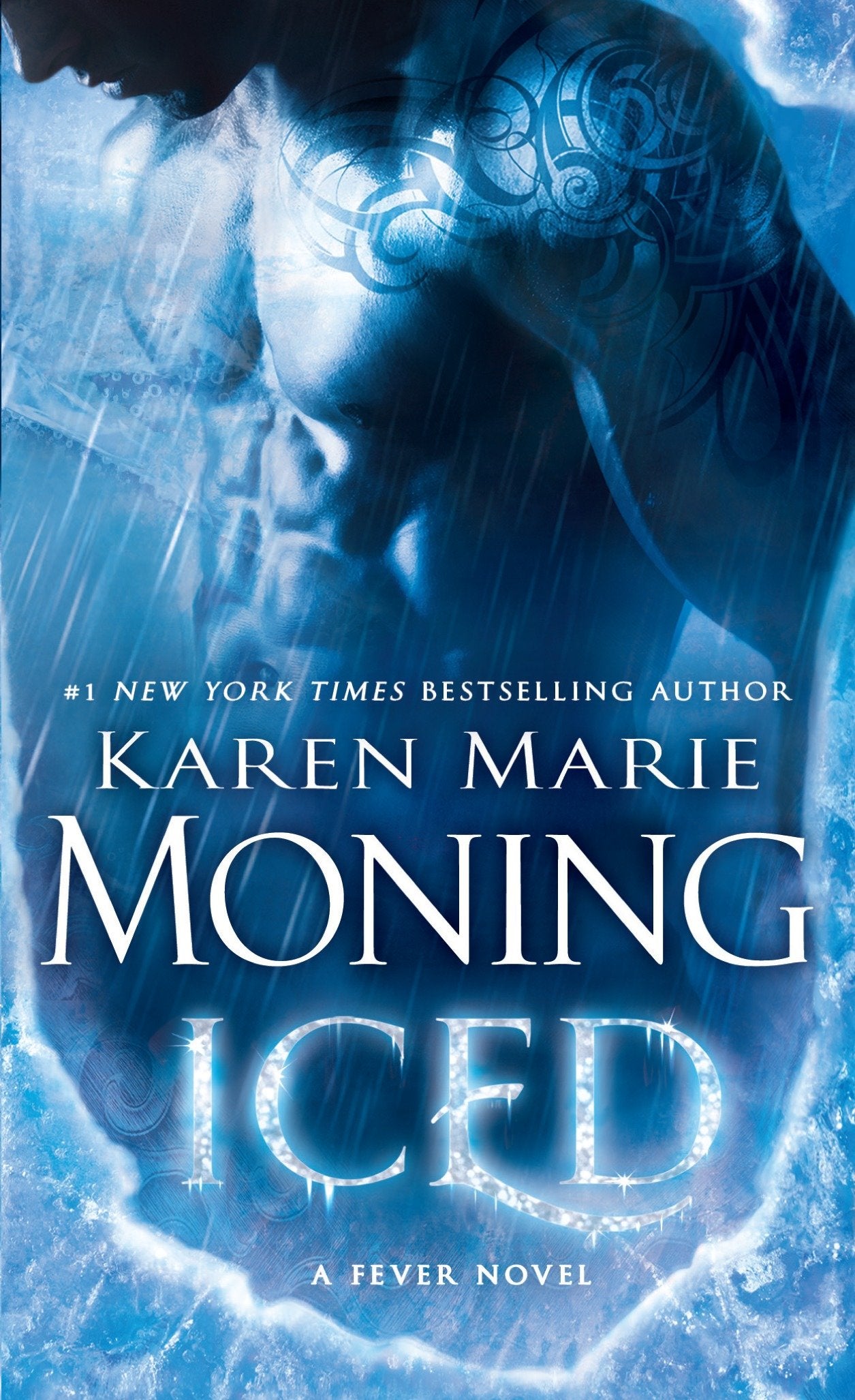 Iced - Fever Series Book 6 (Fever) (Book:6)