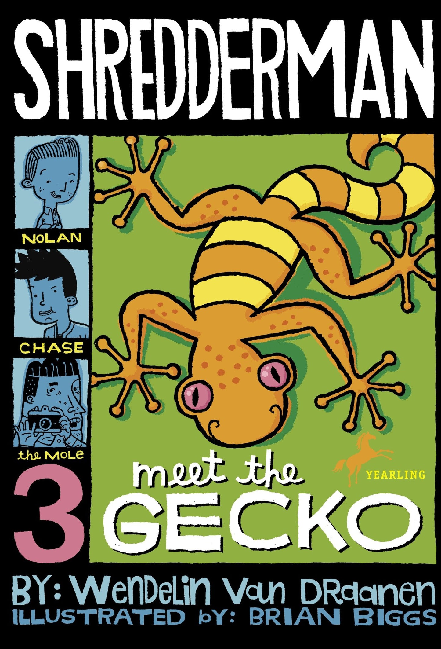 Shredderman: Meet the Gecko (Shredderman) (Book:3)
