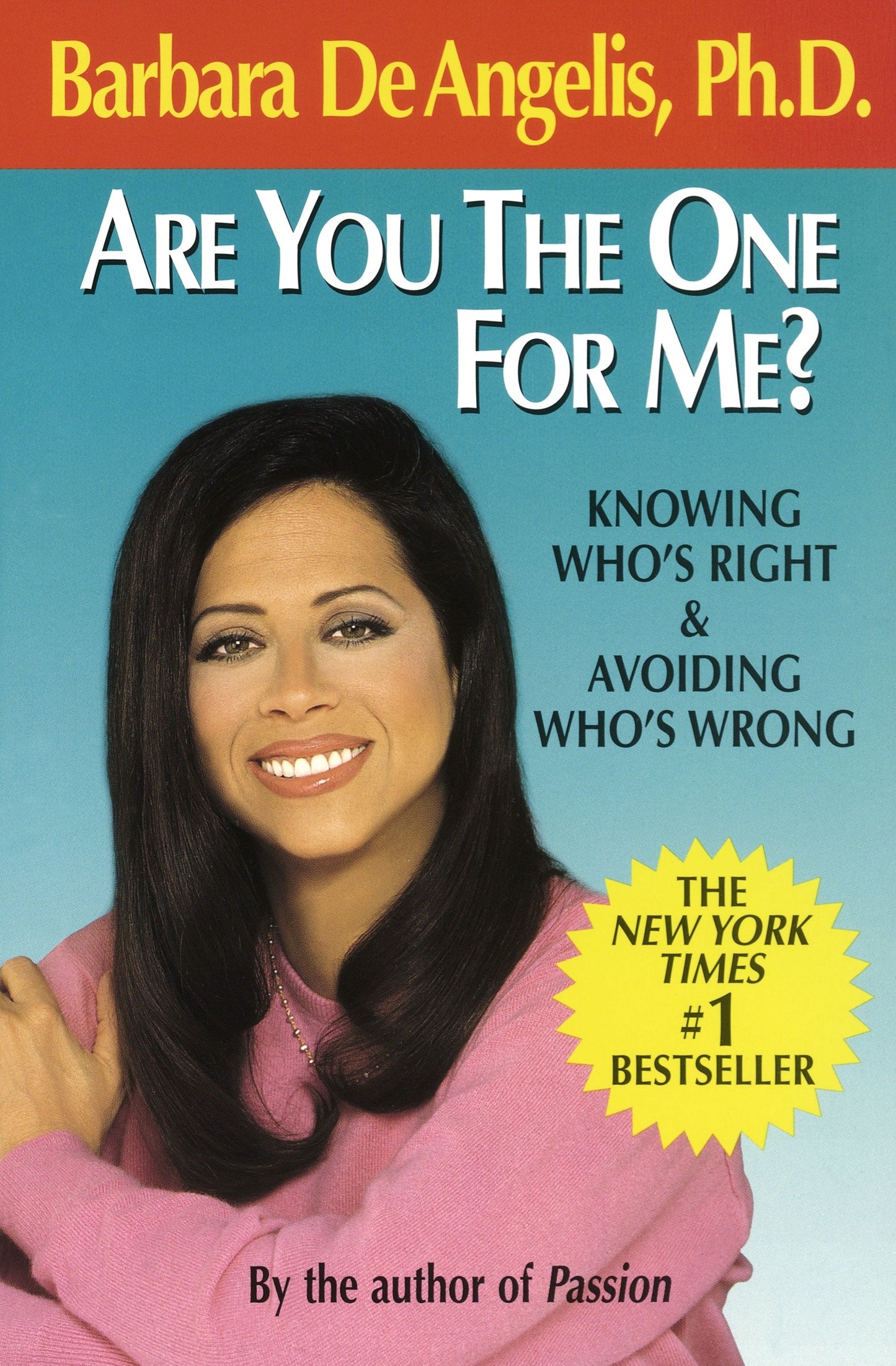 Are You the One for Me? - Knowing Who's Right and Avoiding Who's Wrong