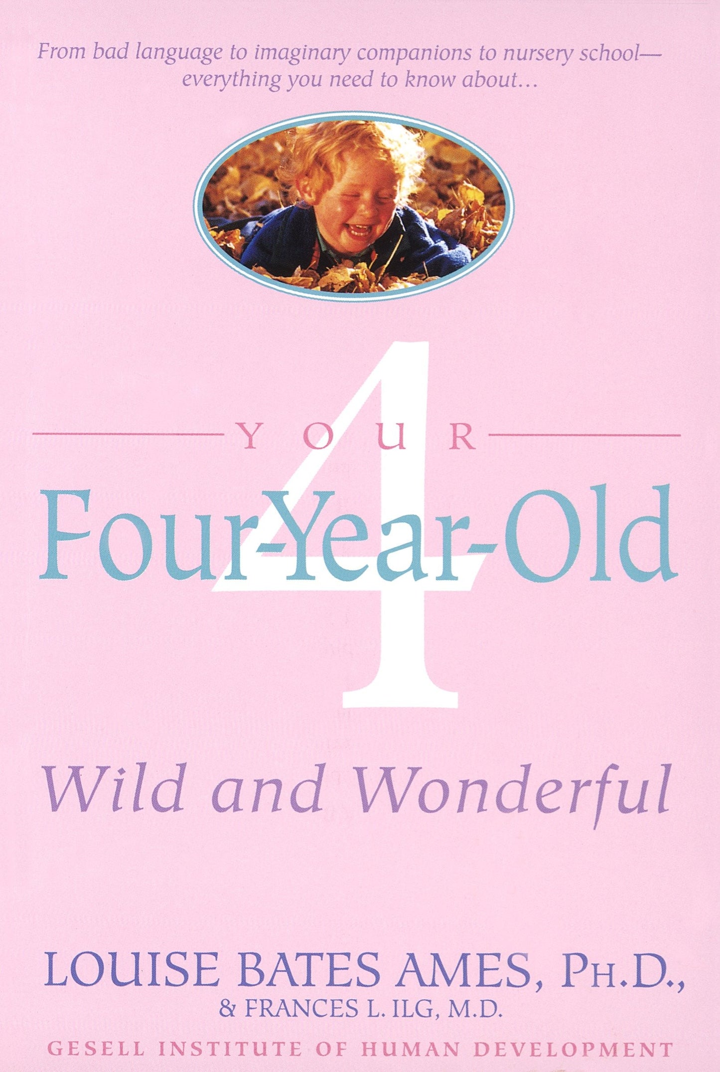 Your Four-Year-Old - Wild and Wonderful