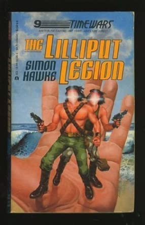 Lilliput Legion (Time Wars) by Simon Hawke