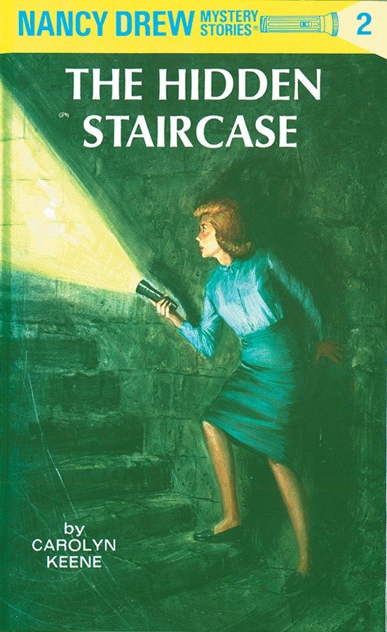 Nancy Drew 02: the Hidden Staircase (Nancy Drew) (Book:2)