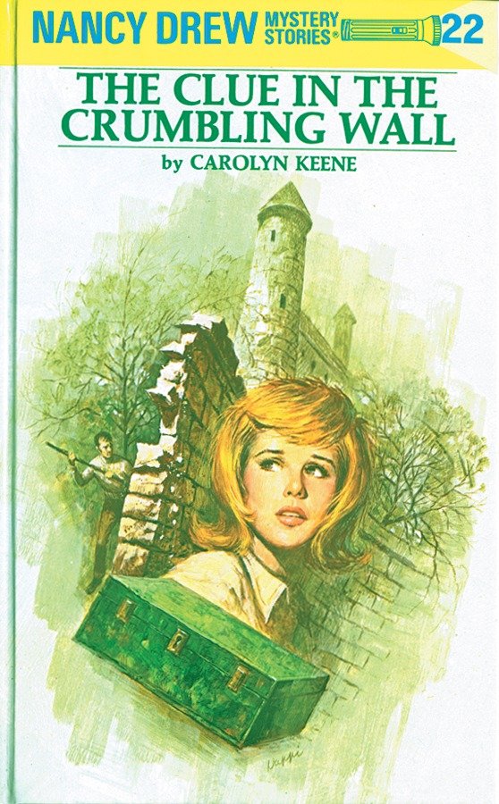Nancy Drew 22: the Clue in the Crumbling Wall (Nancy Drew) (Book:22)