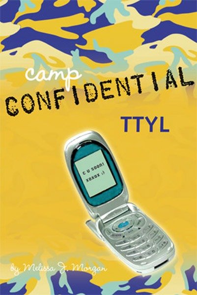 TTYL #5 (Camp Confidential) (Book:5)