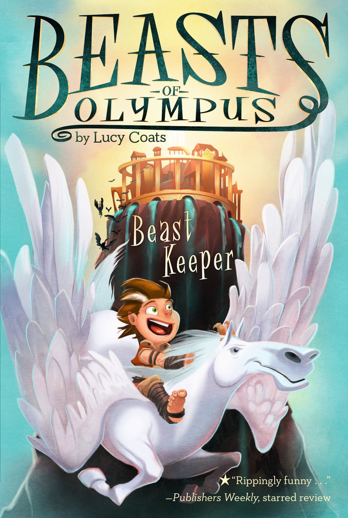 Beast Keeper #1 (Beasts of Olympus) (Book:1)