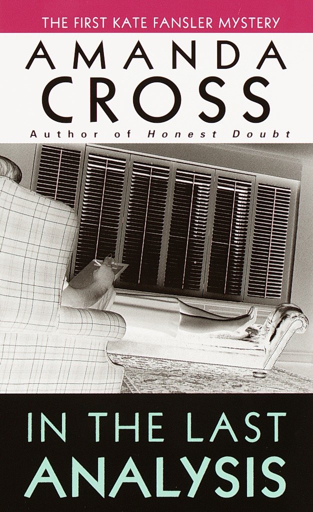 In the Last Analysis (Kate Fansler) (Book:1)