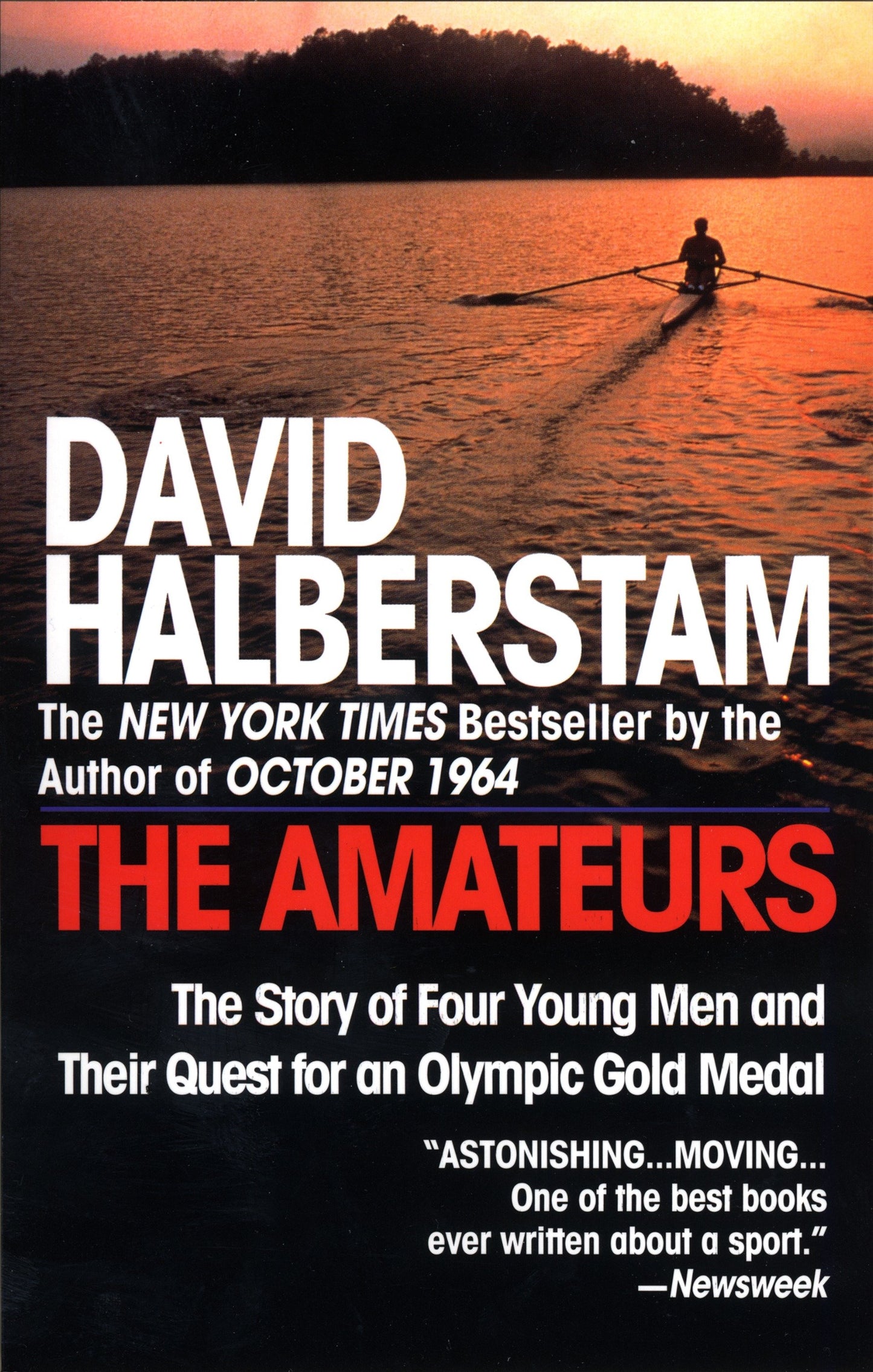 The Amateurs - The Story of Four Young Men and Their Quest for an Olympic Gold Medal