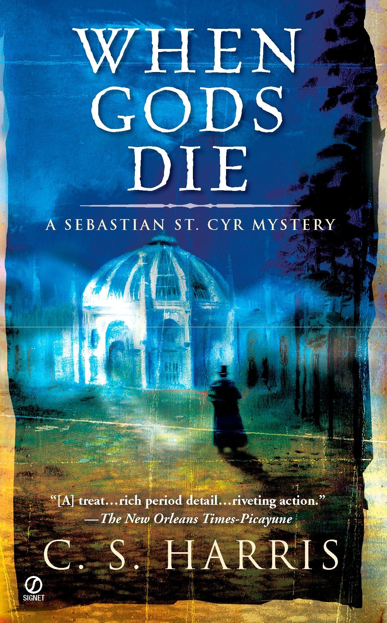 When Gods Die - A Sebastian St. Cyr Mystery (Sebastian St. Cyr Mystery) (Book:2)