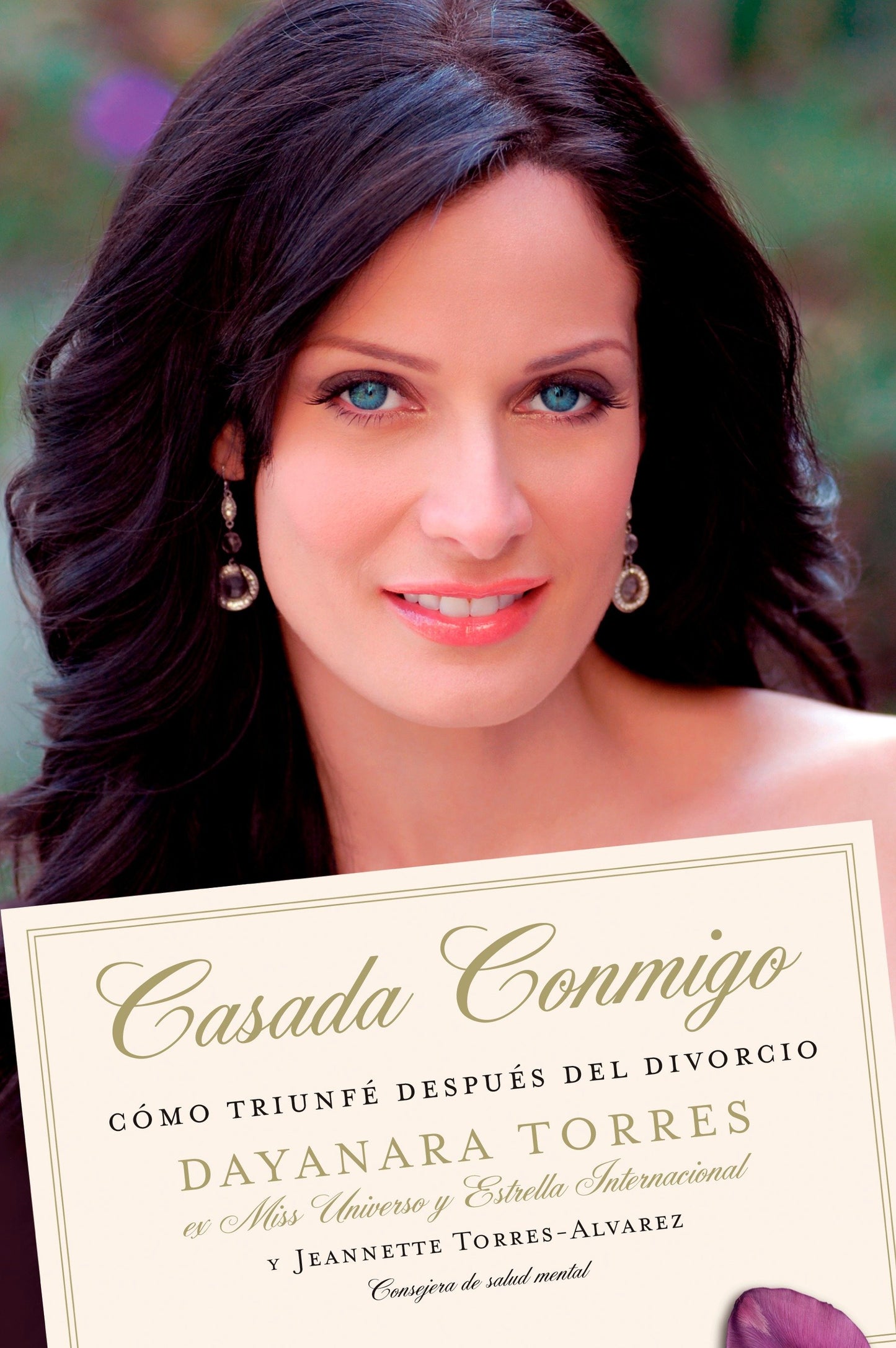 Casada Conmigo, Married To Me - Como Triunfe Despues del Divorcio