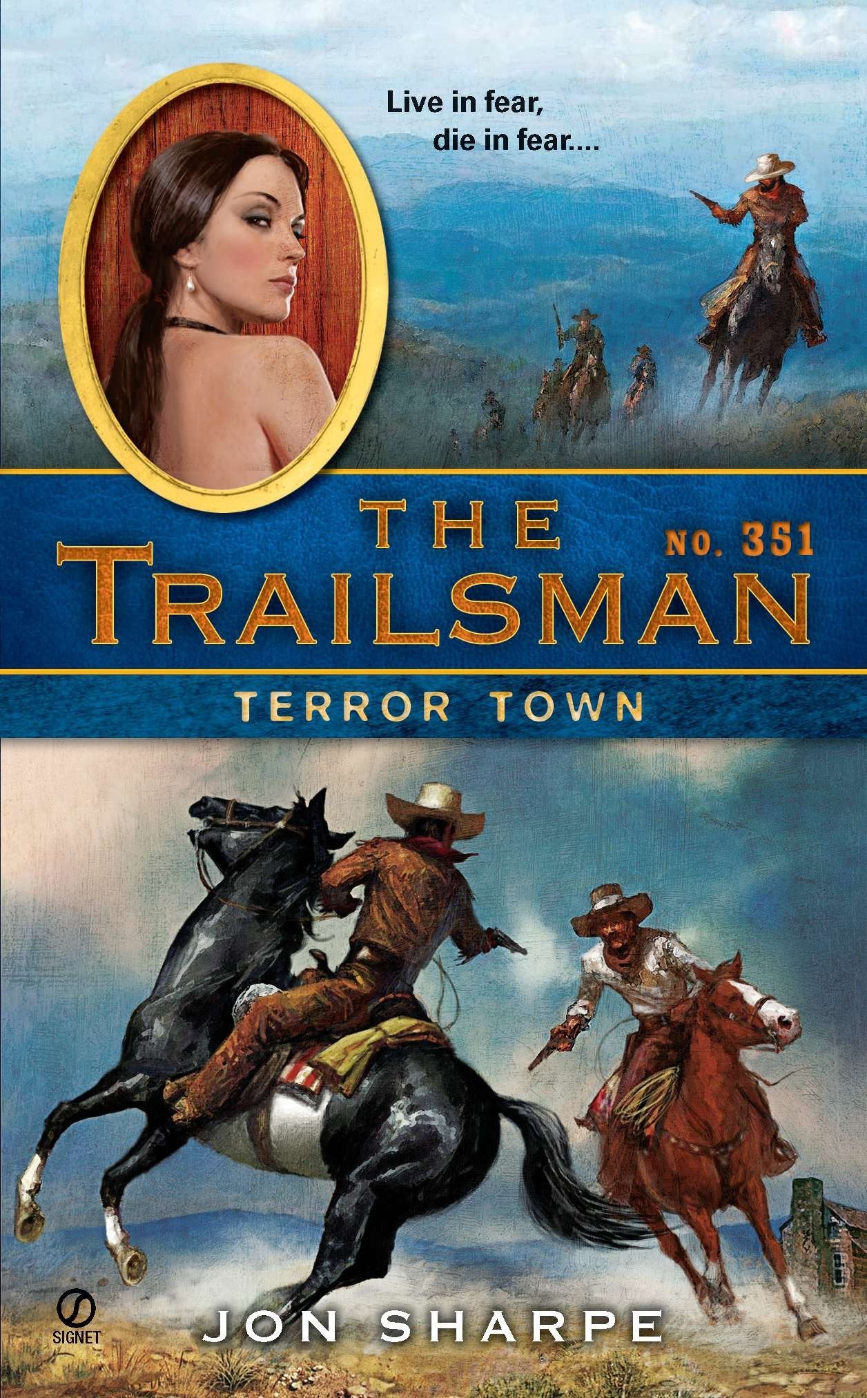 The Trailsman #351 - Terror Town (Trailsman) (Book:351)