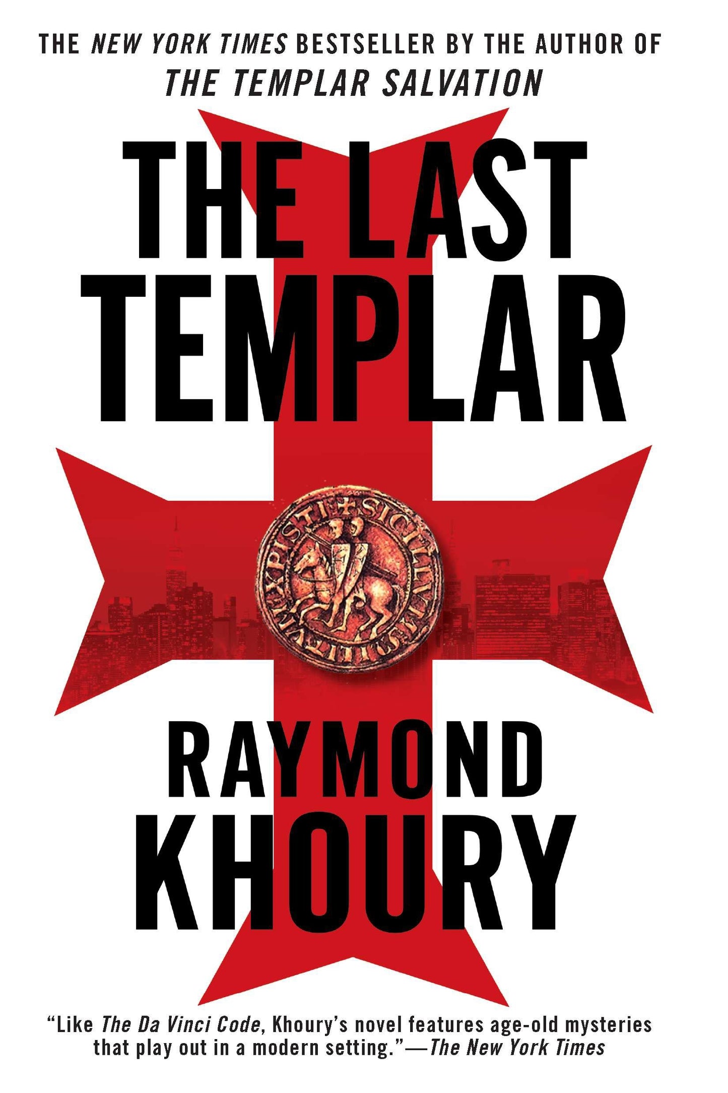 The Last Templar (A Templar Novel) (Book:1)