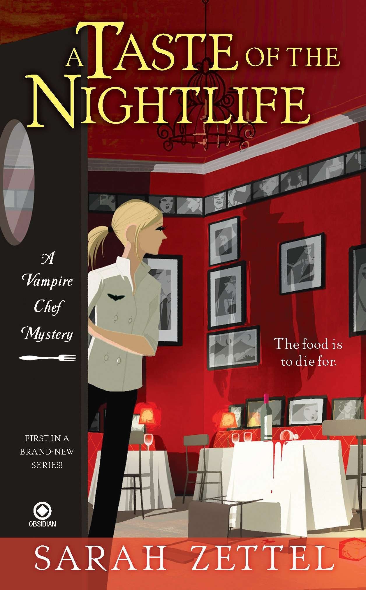 A Taste of the Nightlife - A Vampire Chef Mystery (Vampire Chef) (Book:1)