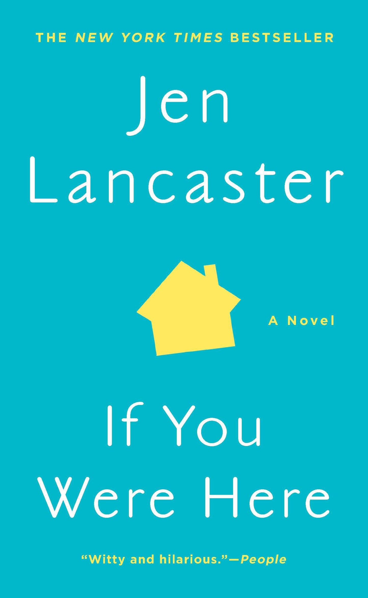 If You Were Here - A Novel