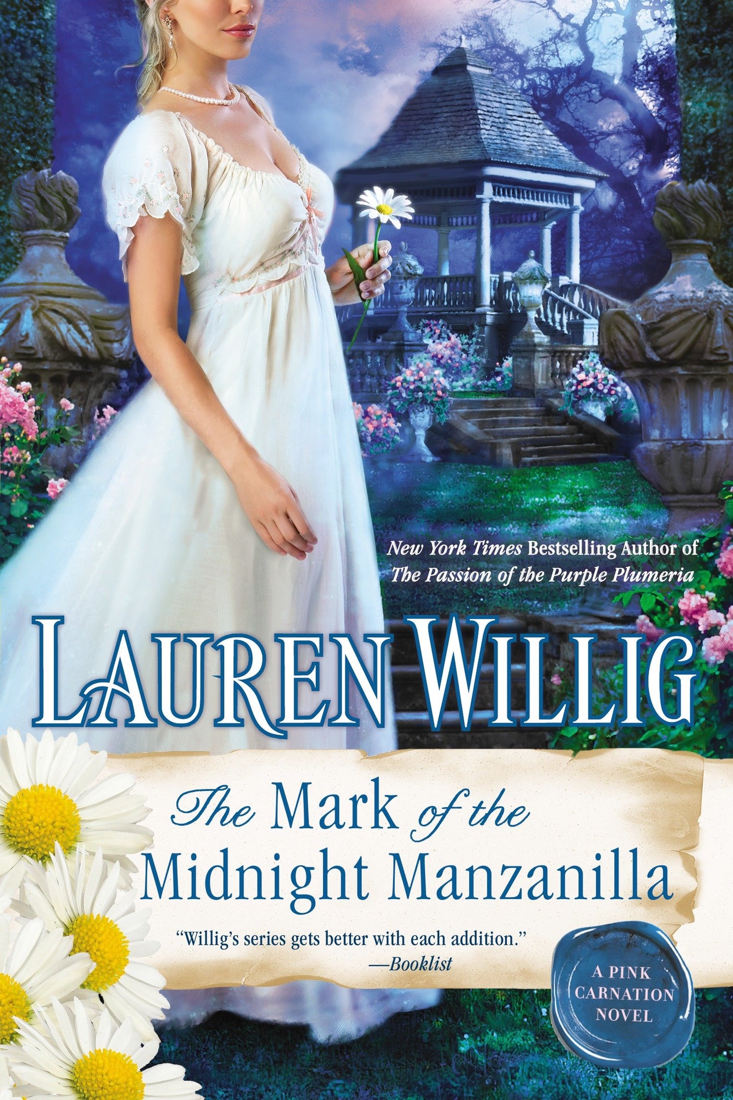 The Mark of the Midnight Manzanilla (Pink Carnation) (Book:11)