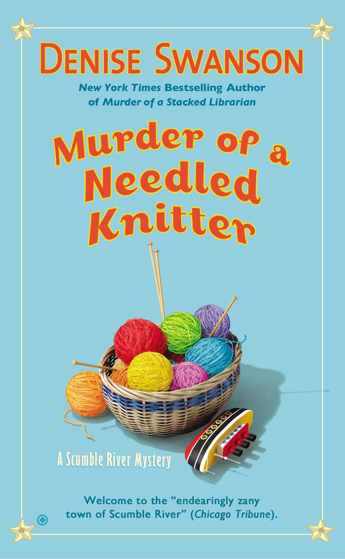 Murder of a Needled Knitter (Scumble River Mystery) (Book:17)