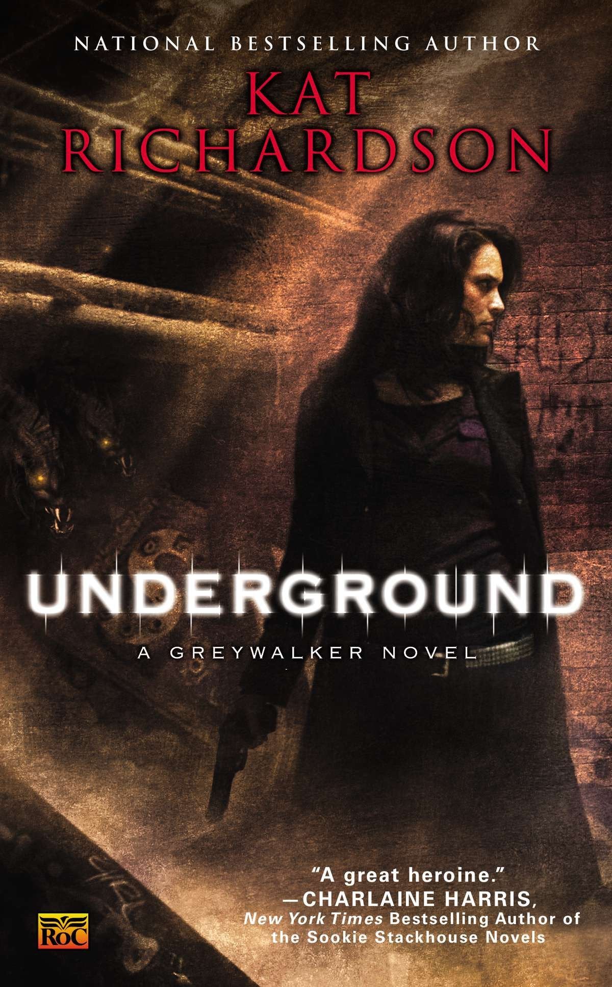 Underground - A Greywalker Novel (Greywalker) (Book:3)