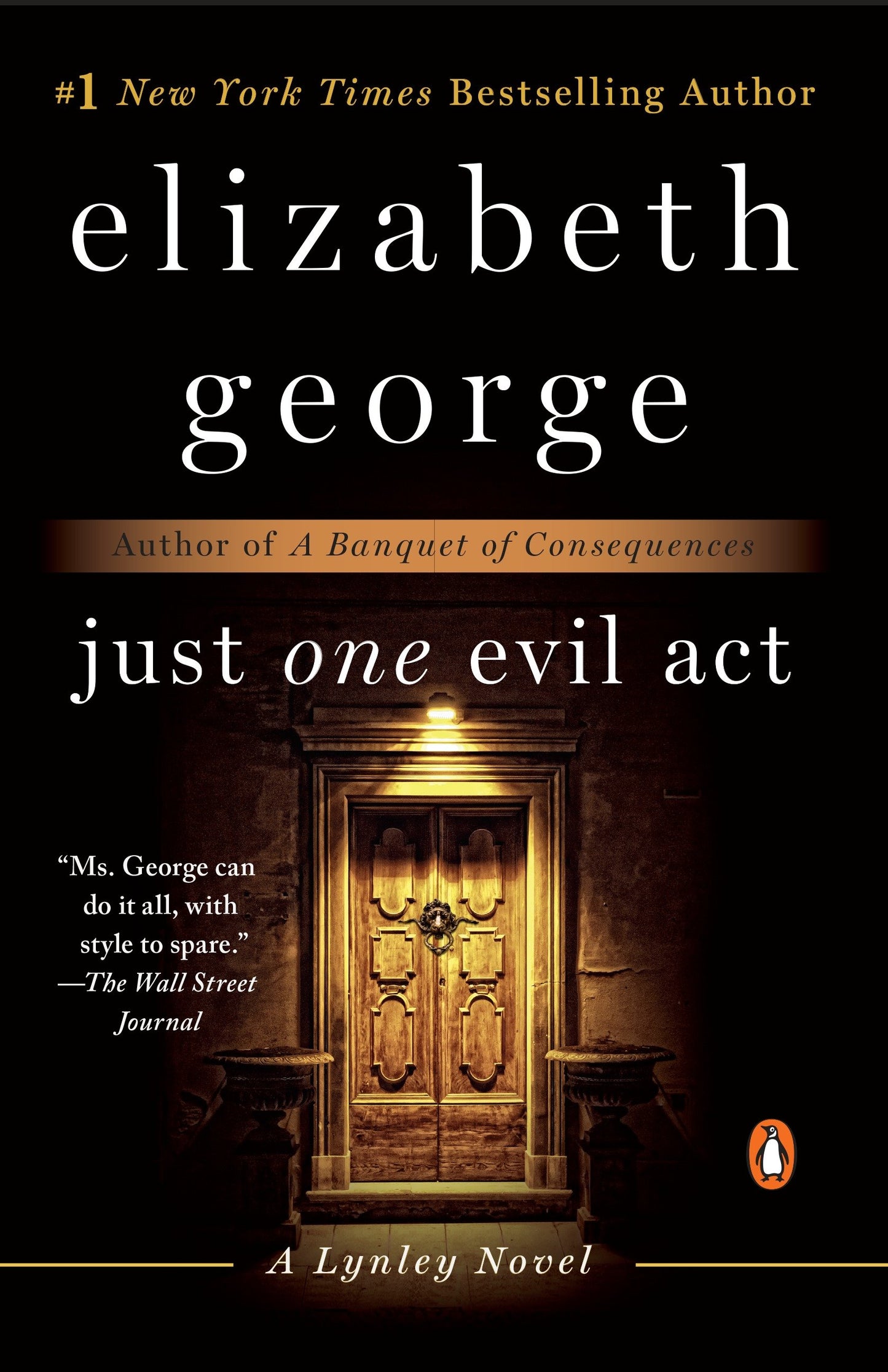 Just One Evil Act - A Lynley Novel (A Lynley Novel)
